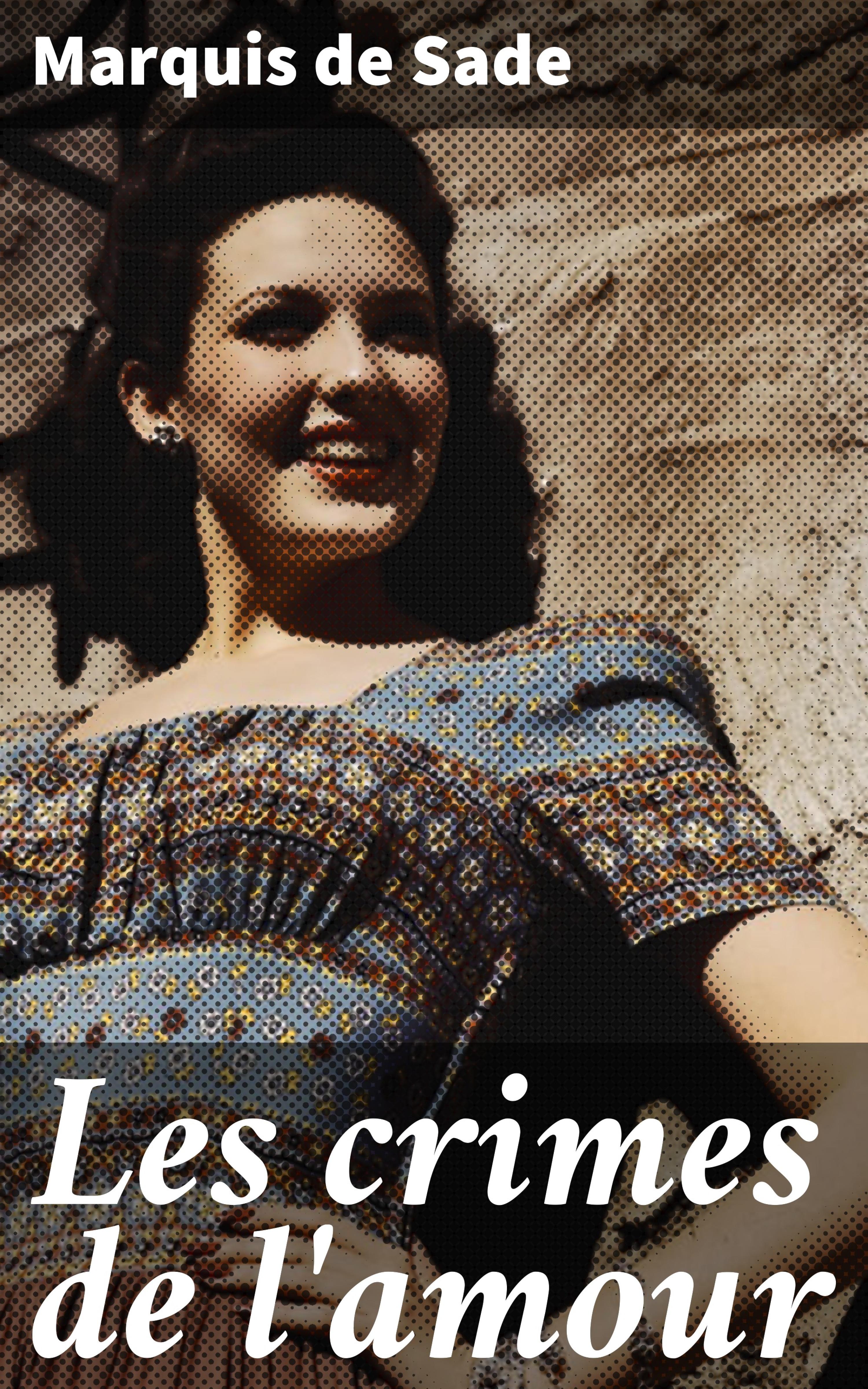 Обложка книги «Les crimes de l'amour»