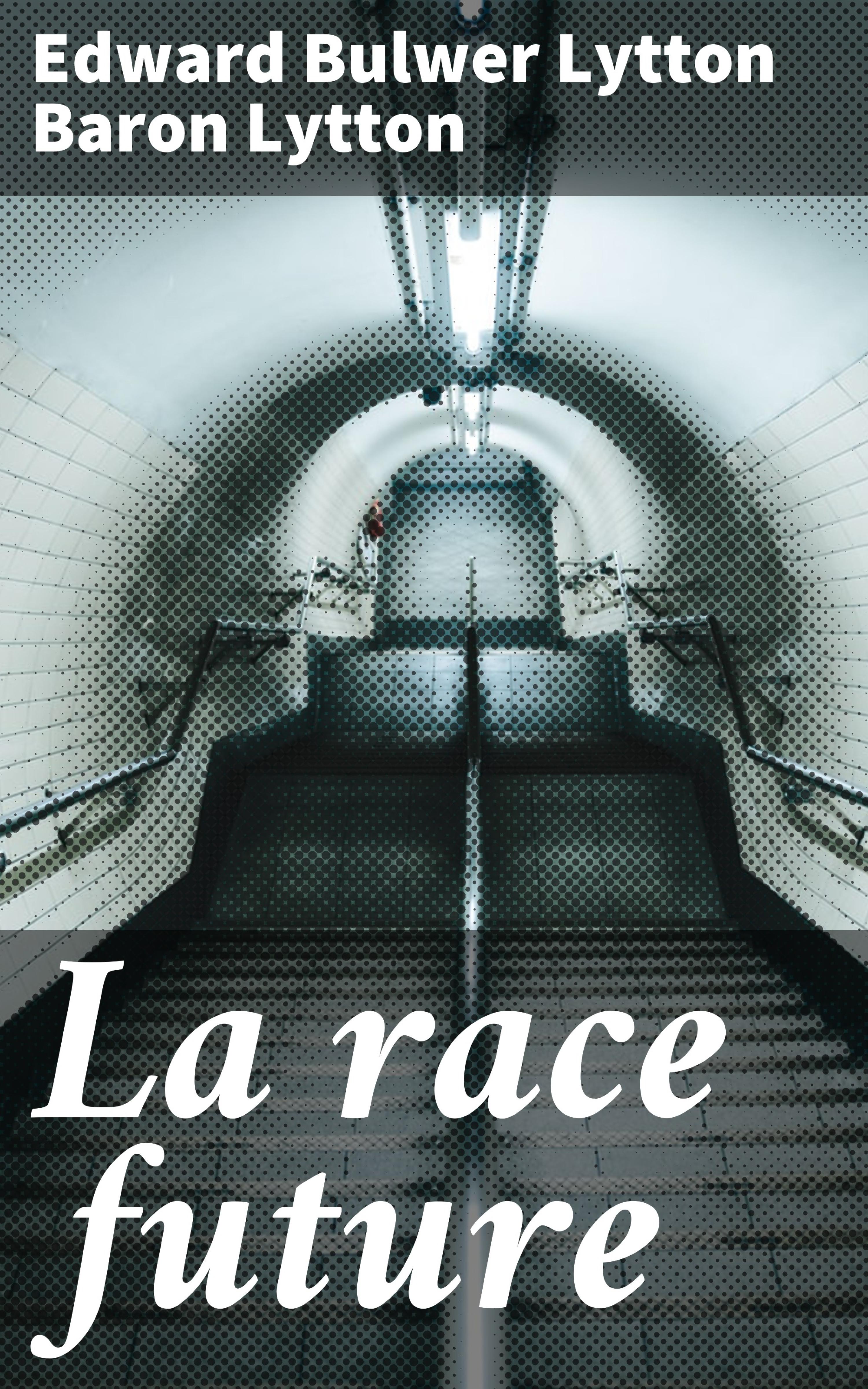 Обложка книги «La race future»