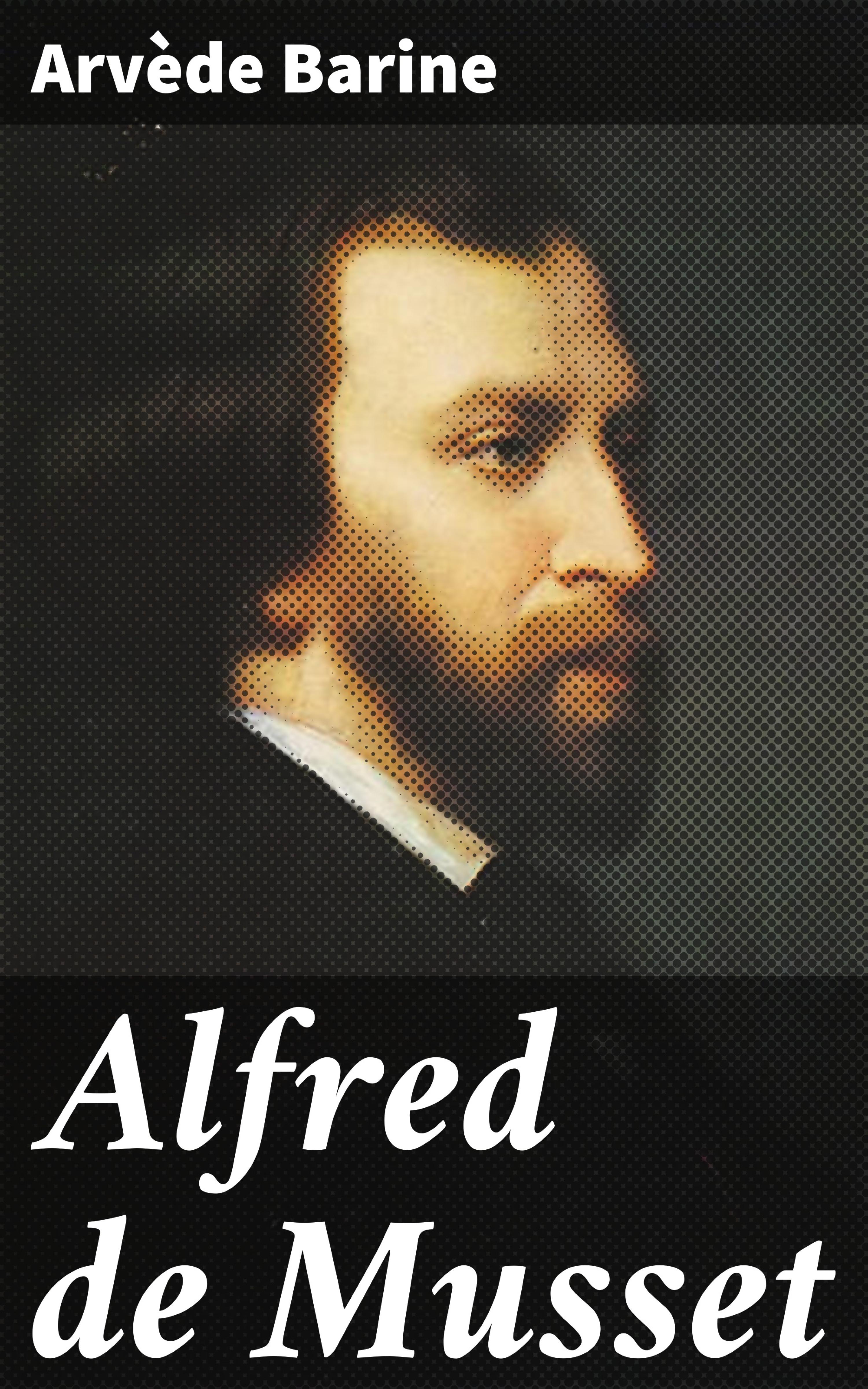 Обложка книги «Alfred de Musset»
