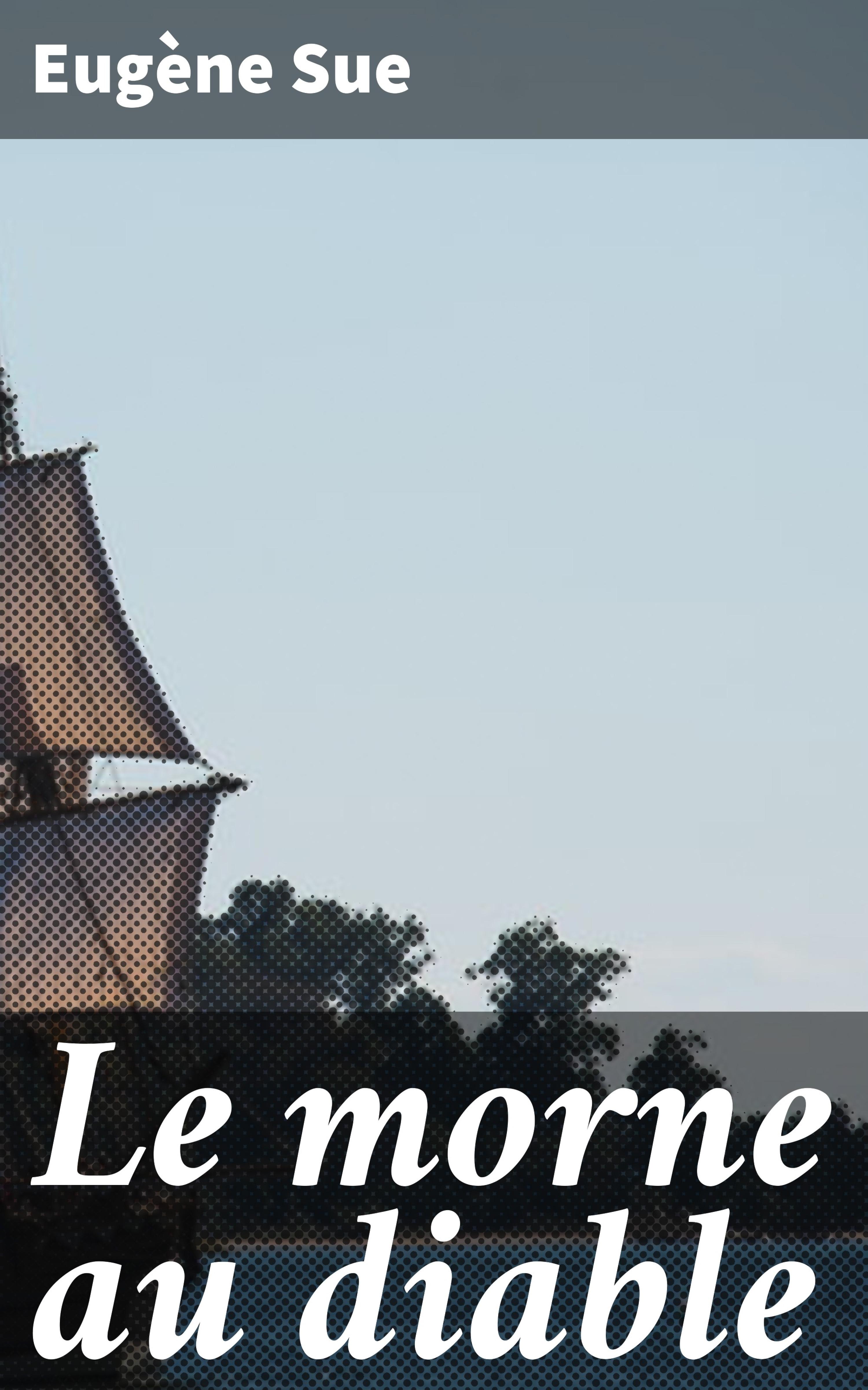 Обложка книги «Le morne au diable»