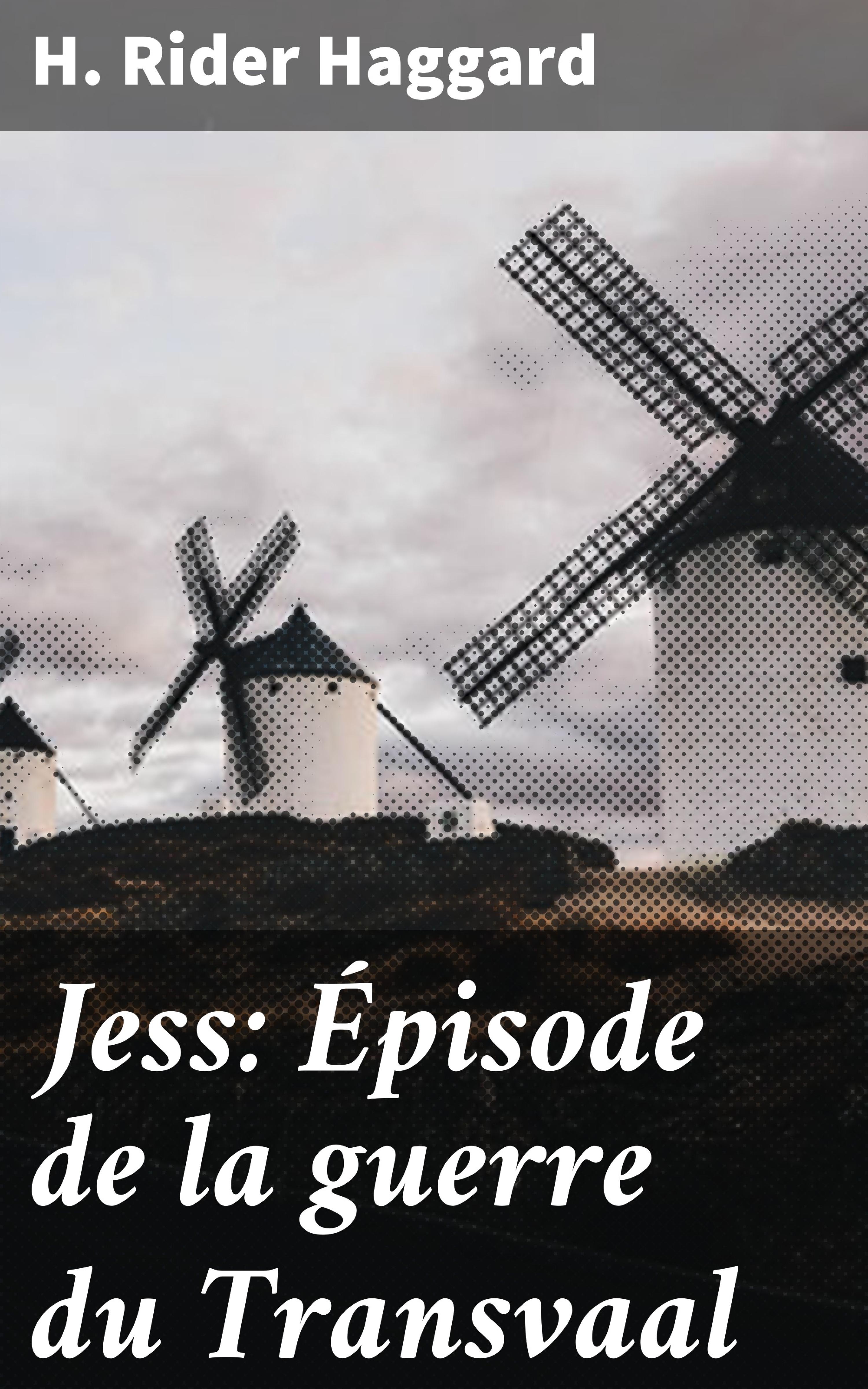 Обложка книги «Jess: Épisode de la guerre du Transvaal»