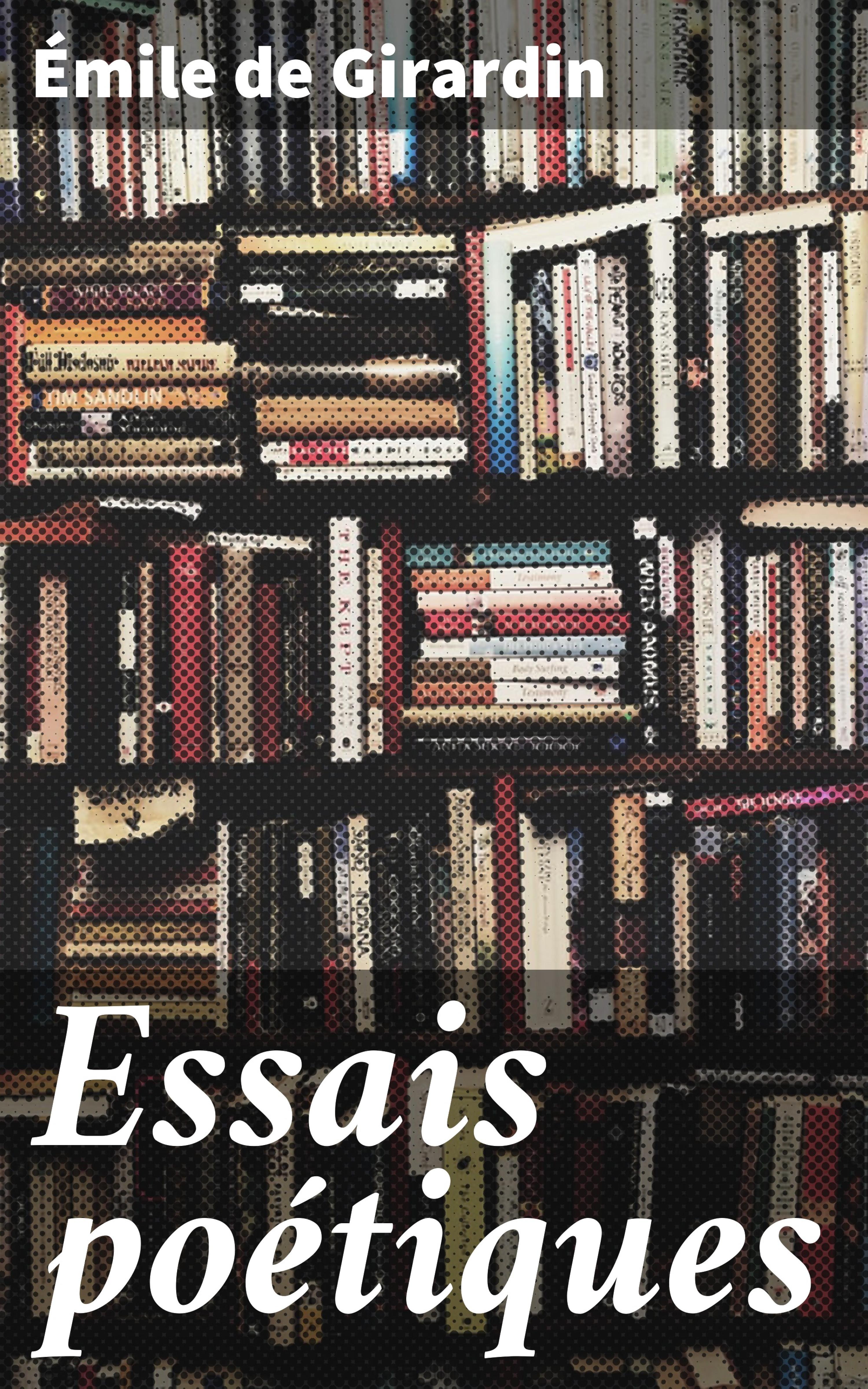 Обложка книги «Essais poétiques»