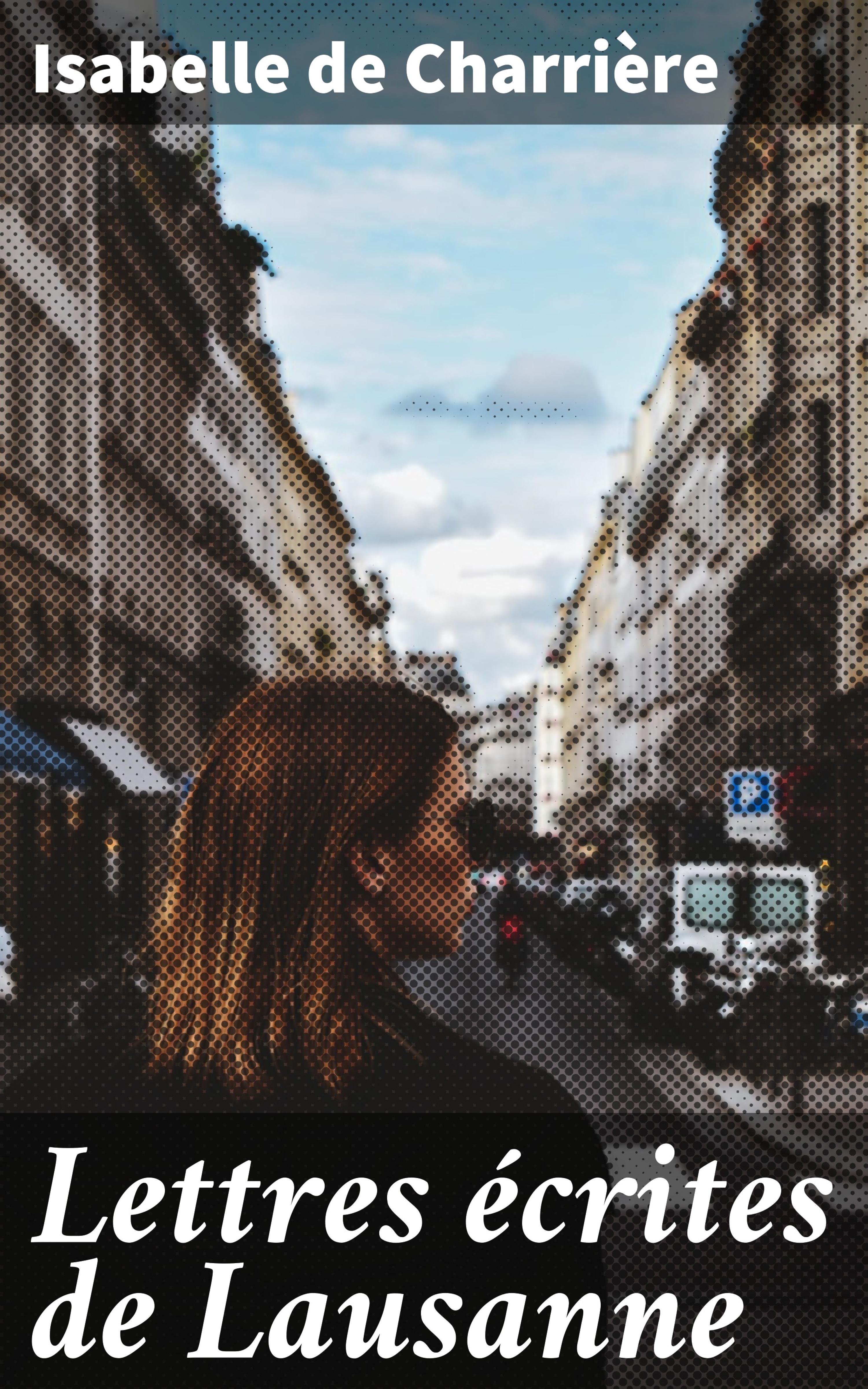 Обложка книги «Lettres écrites de Lausanne»