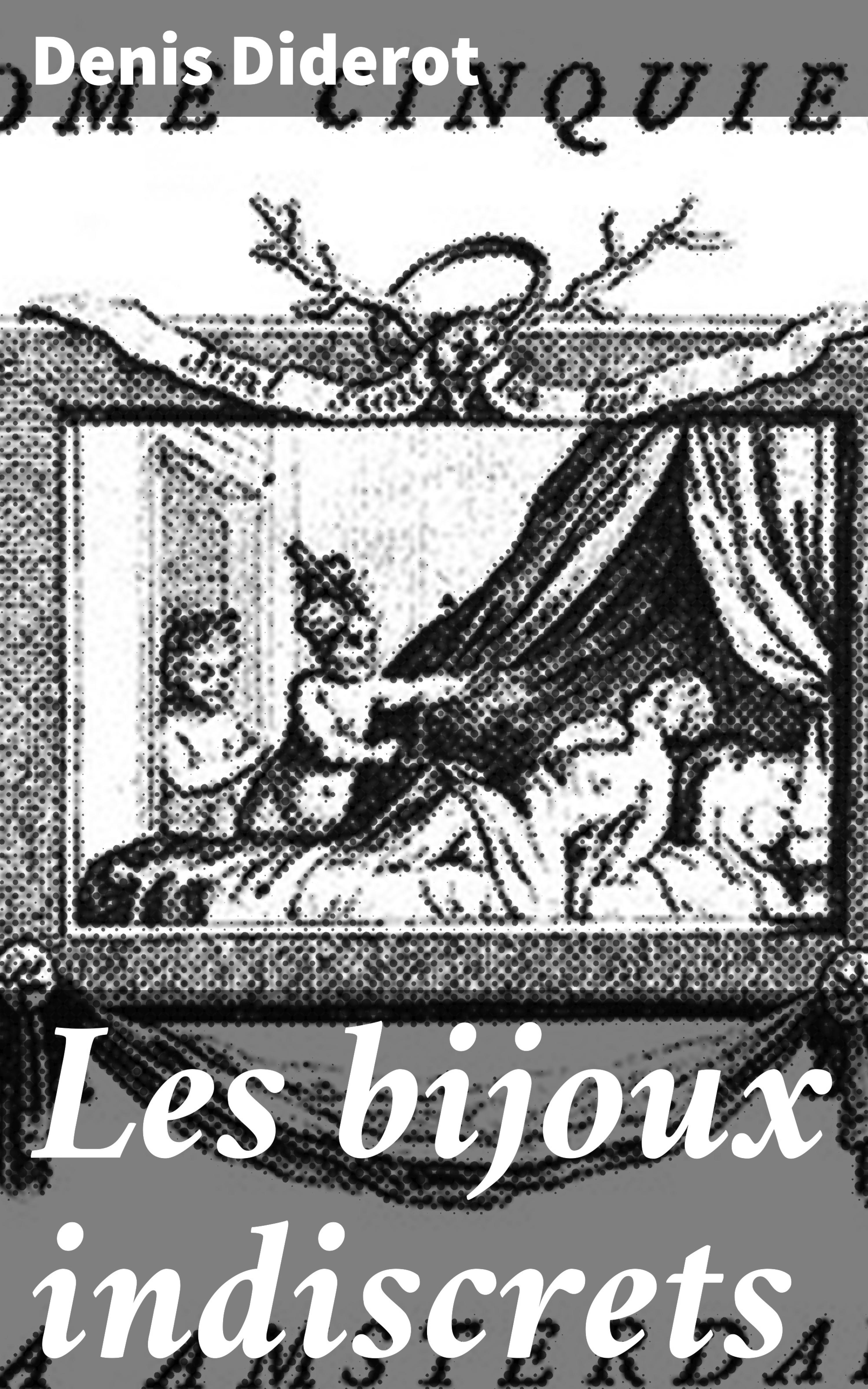 Обложка книги «Les bijoux indiscrets»