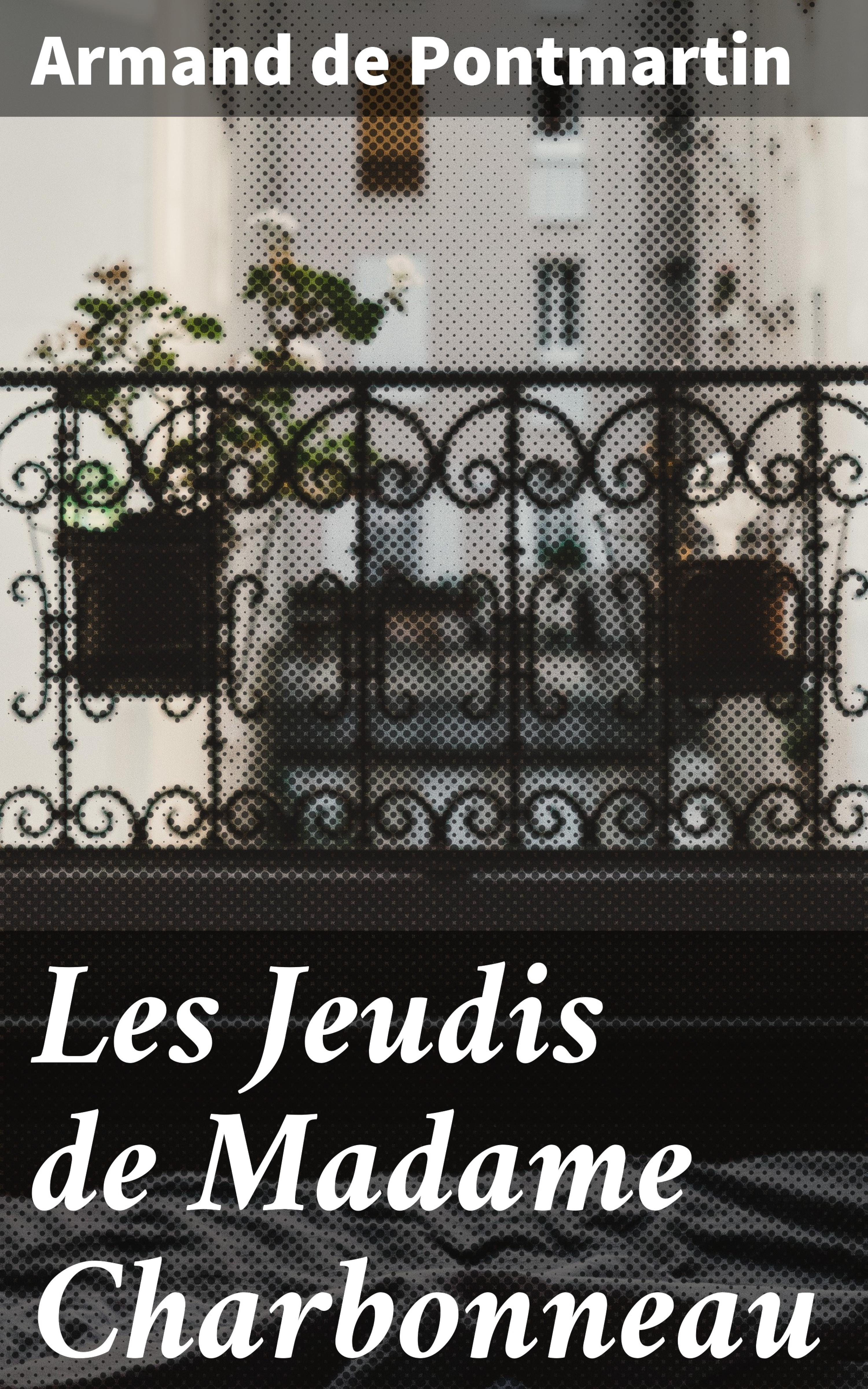 Обложка книги «Les Jeudis de Madame Charbonneau»