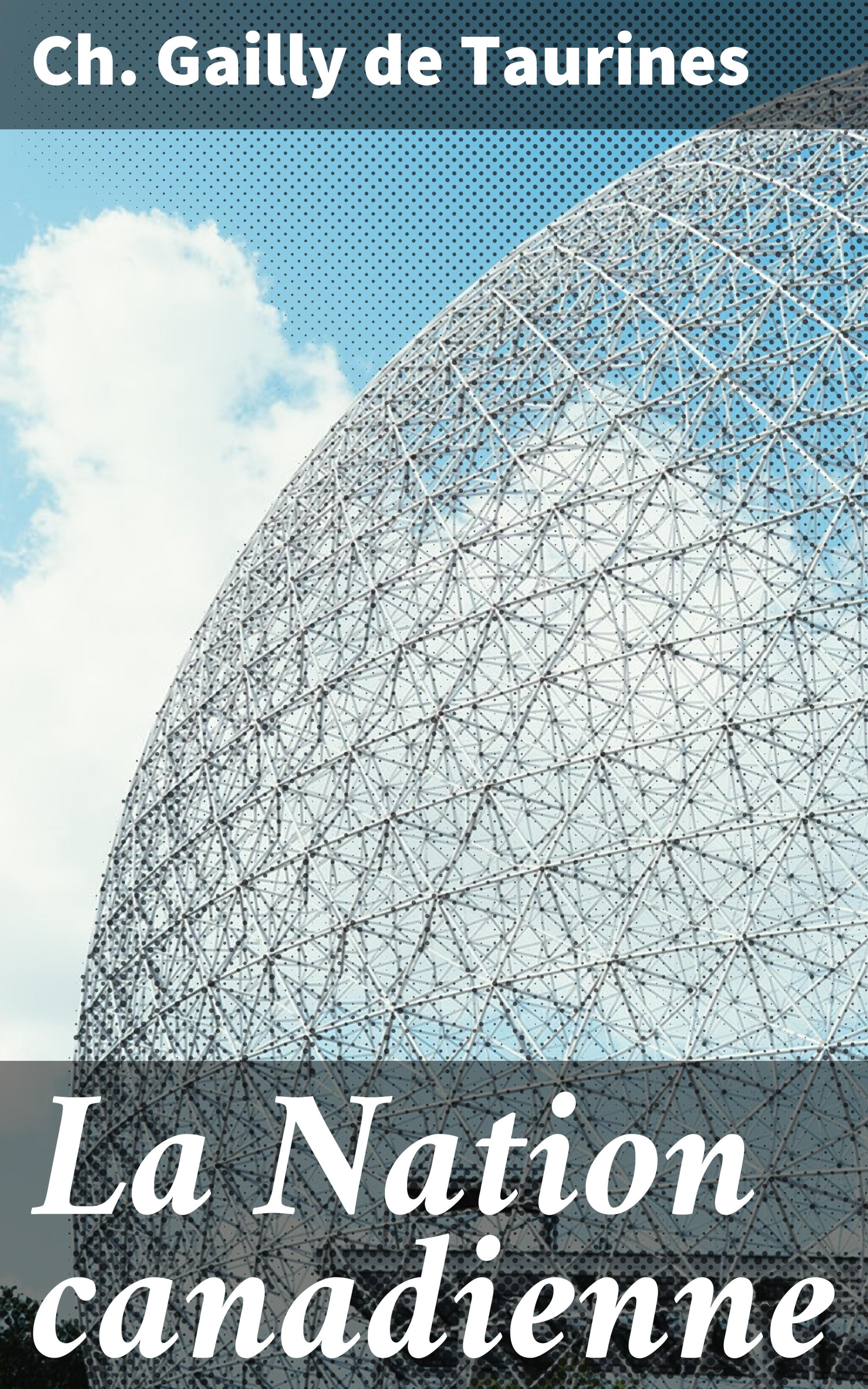 Обложка книги «La Nation canadienne»