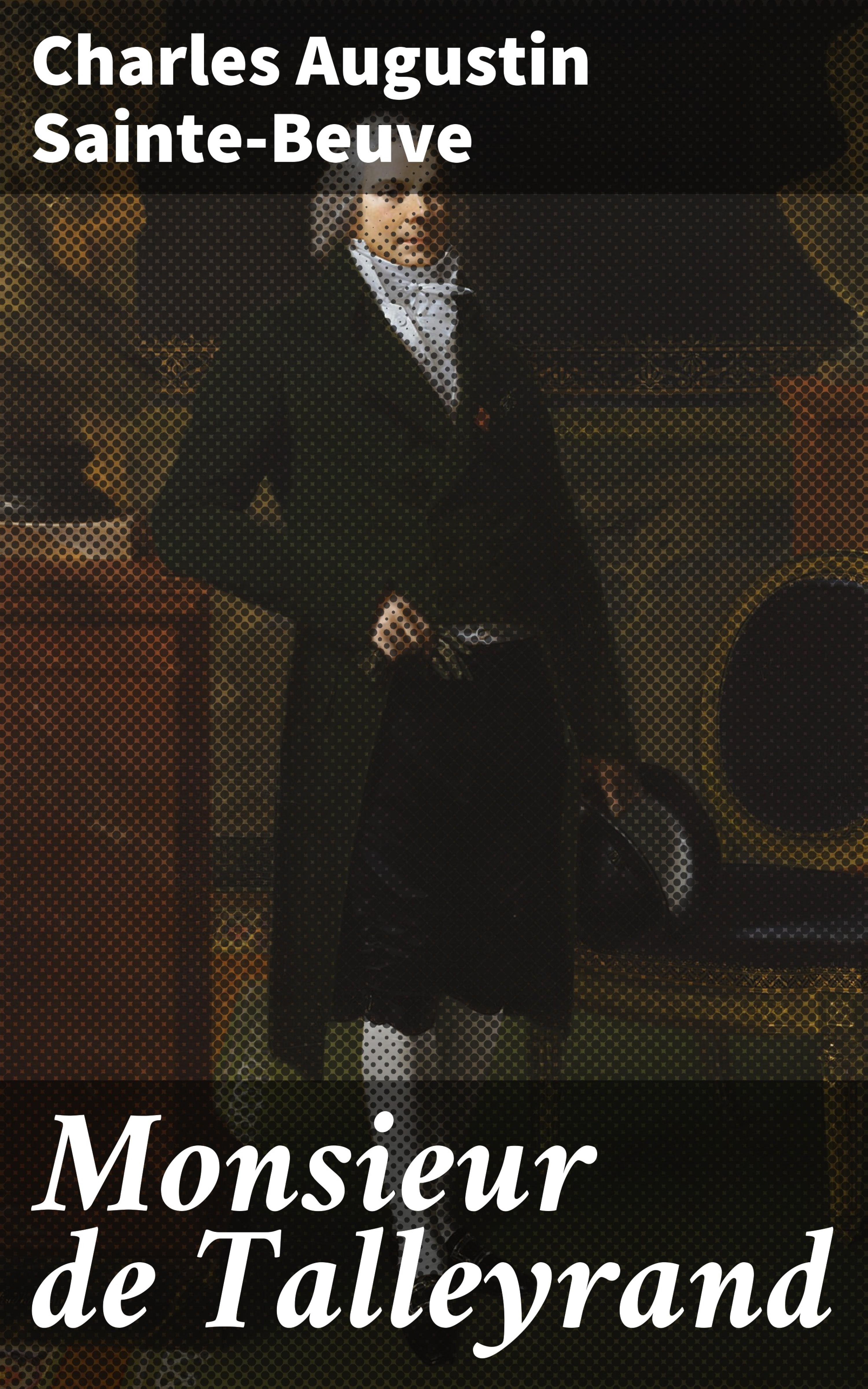 Обложка книги «Monsieur de Talleyrand»