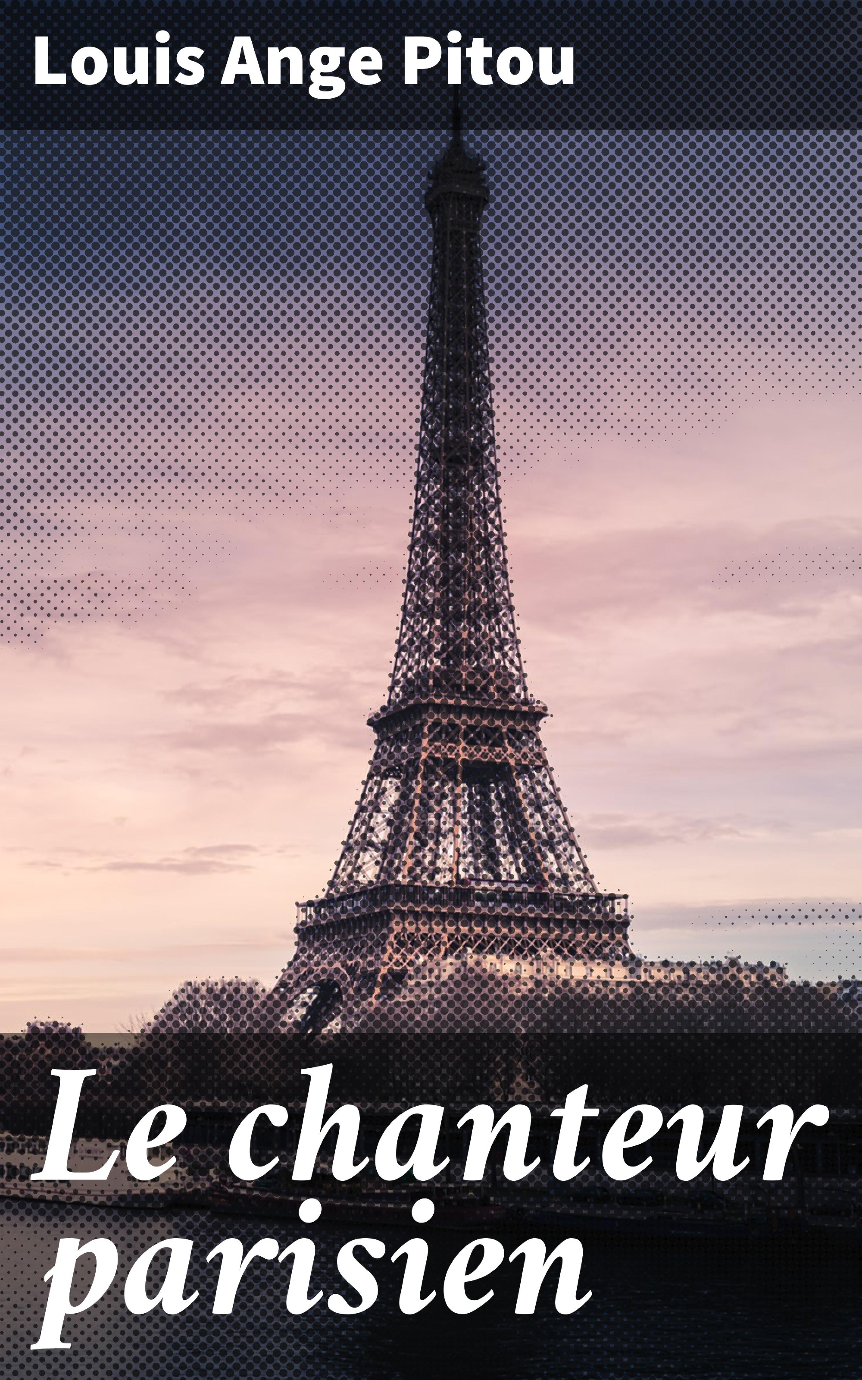 Обложка книги «Le chanteur parisien»