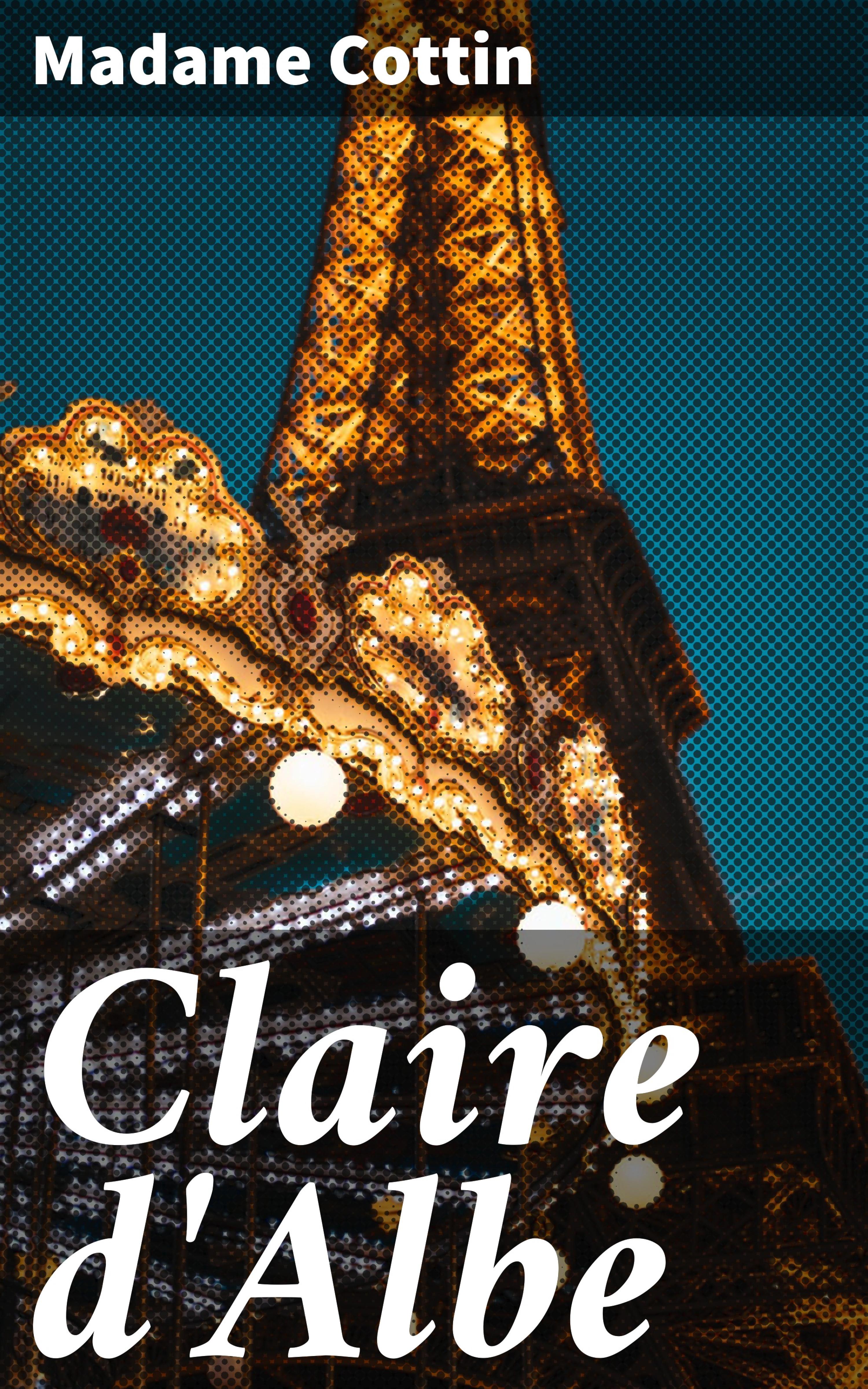 Обложка книги «Claire d'Albe»