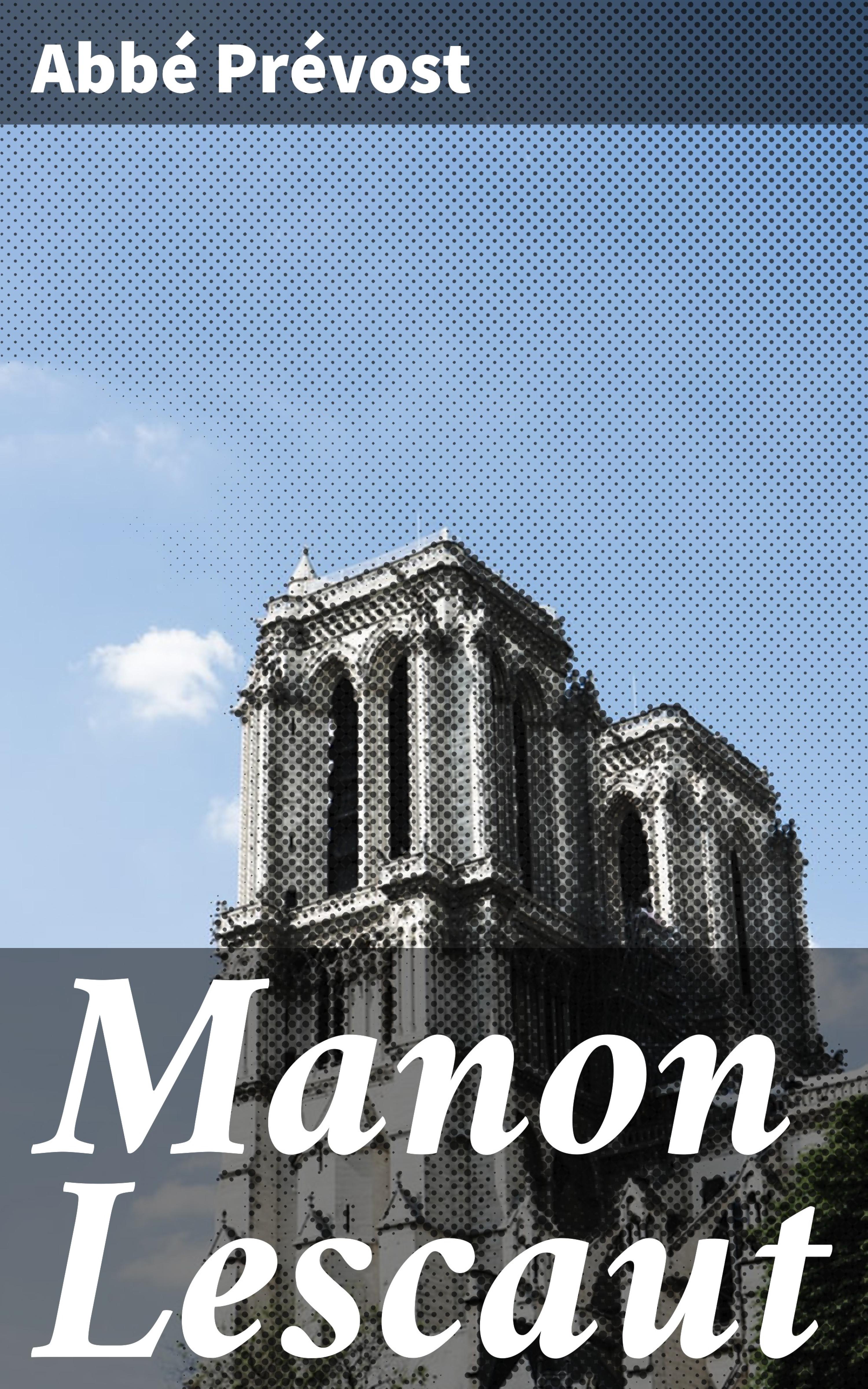 Обложка книги «Manon Lescaut»