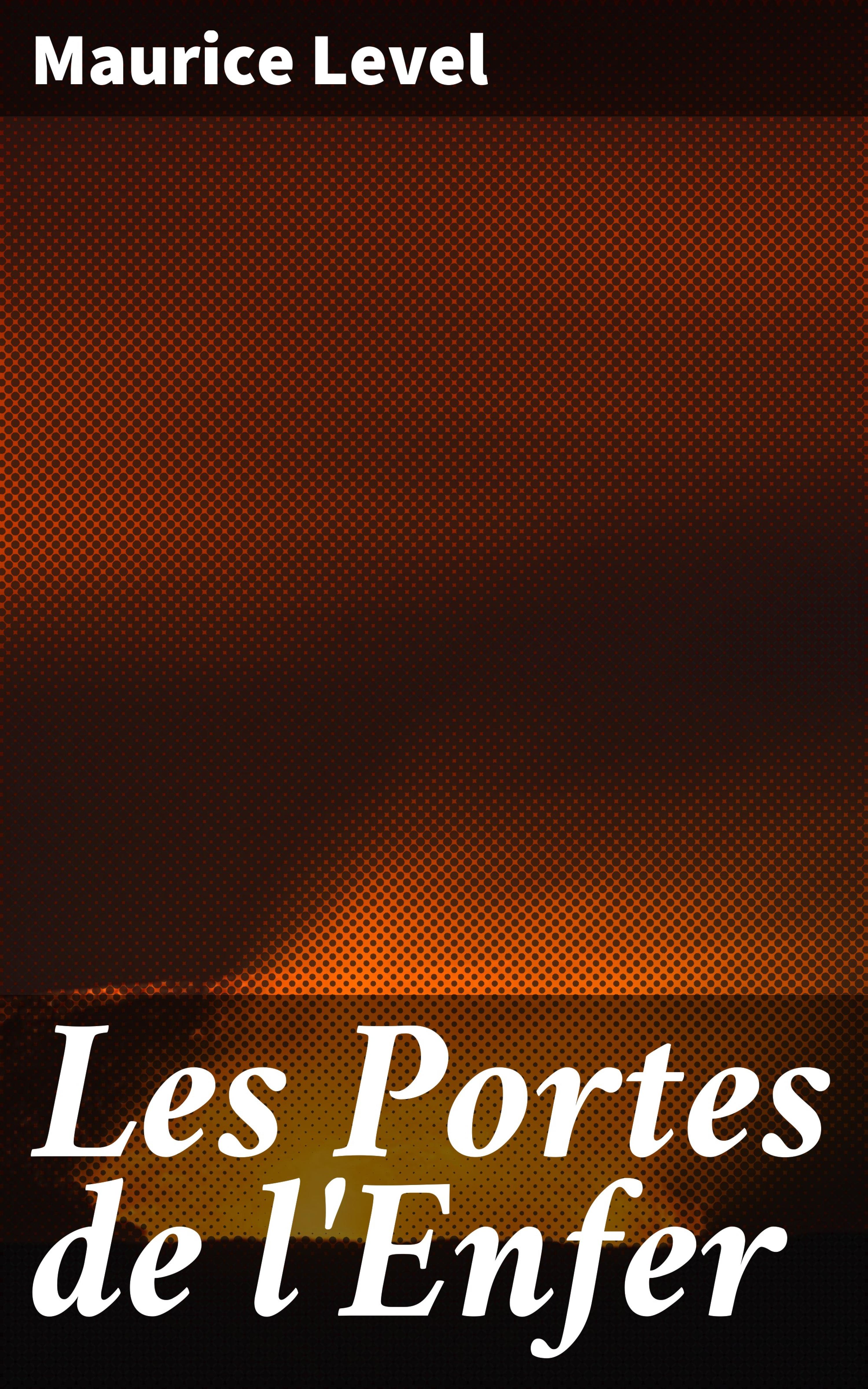 Обложка книги «Les Portes de l'Enfer»