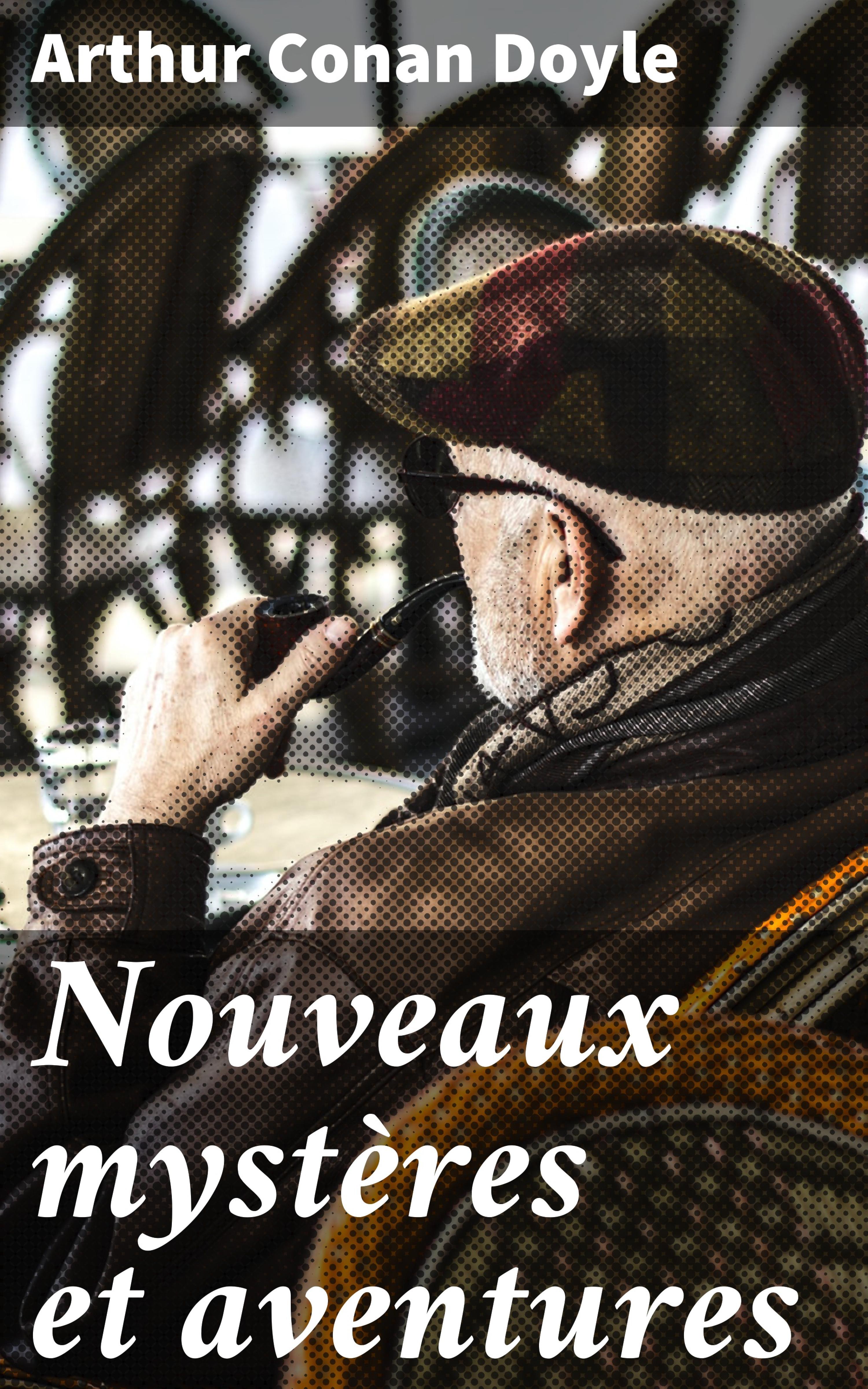 Обложка книги «Nouveaux mystères et aventures»