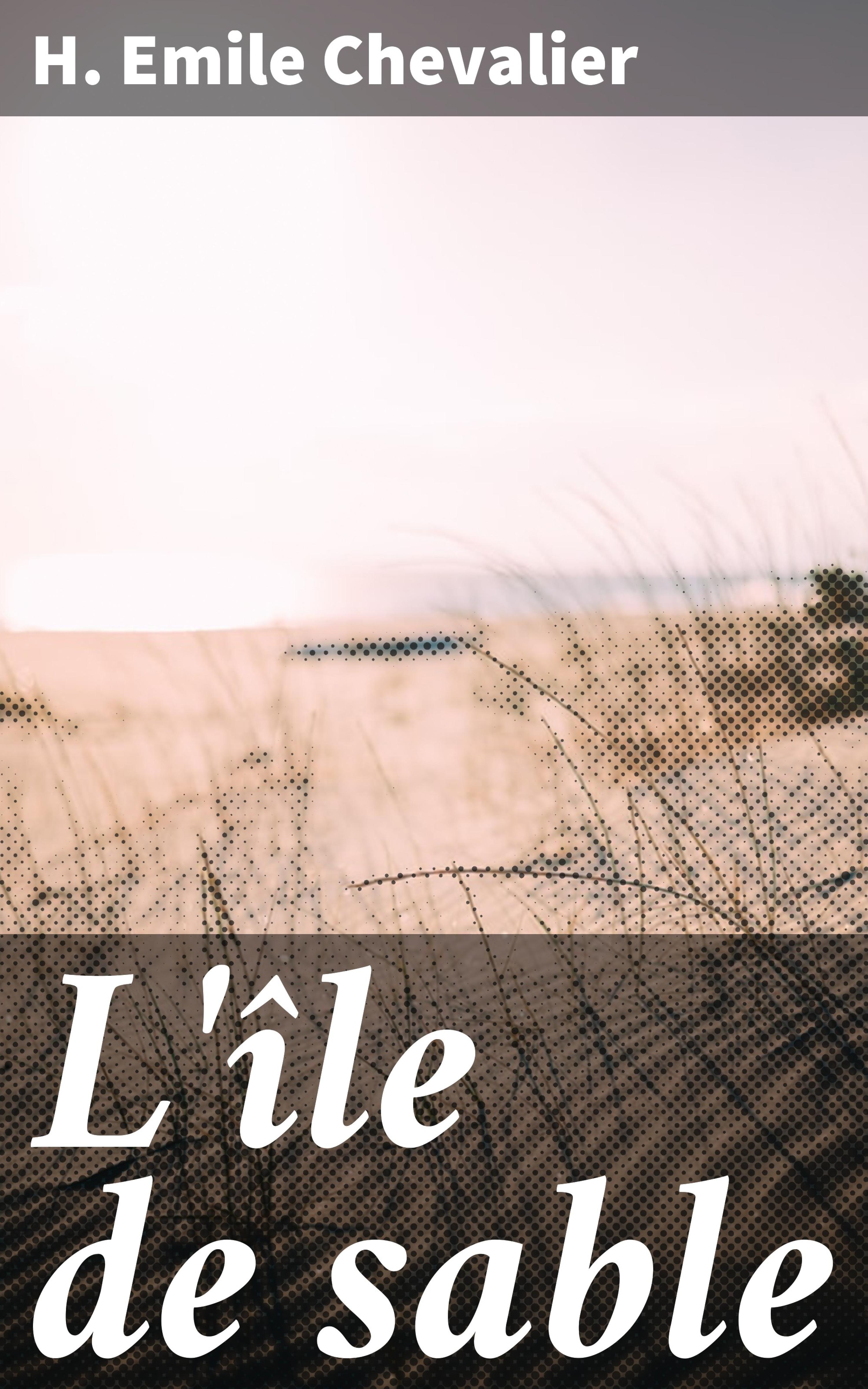 Обложка книги «L'île de sable»