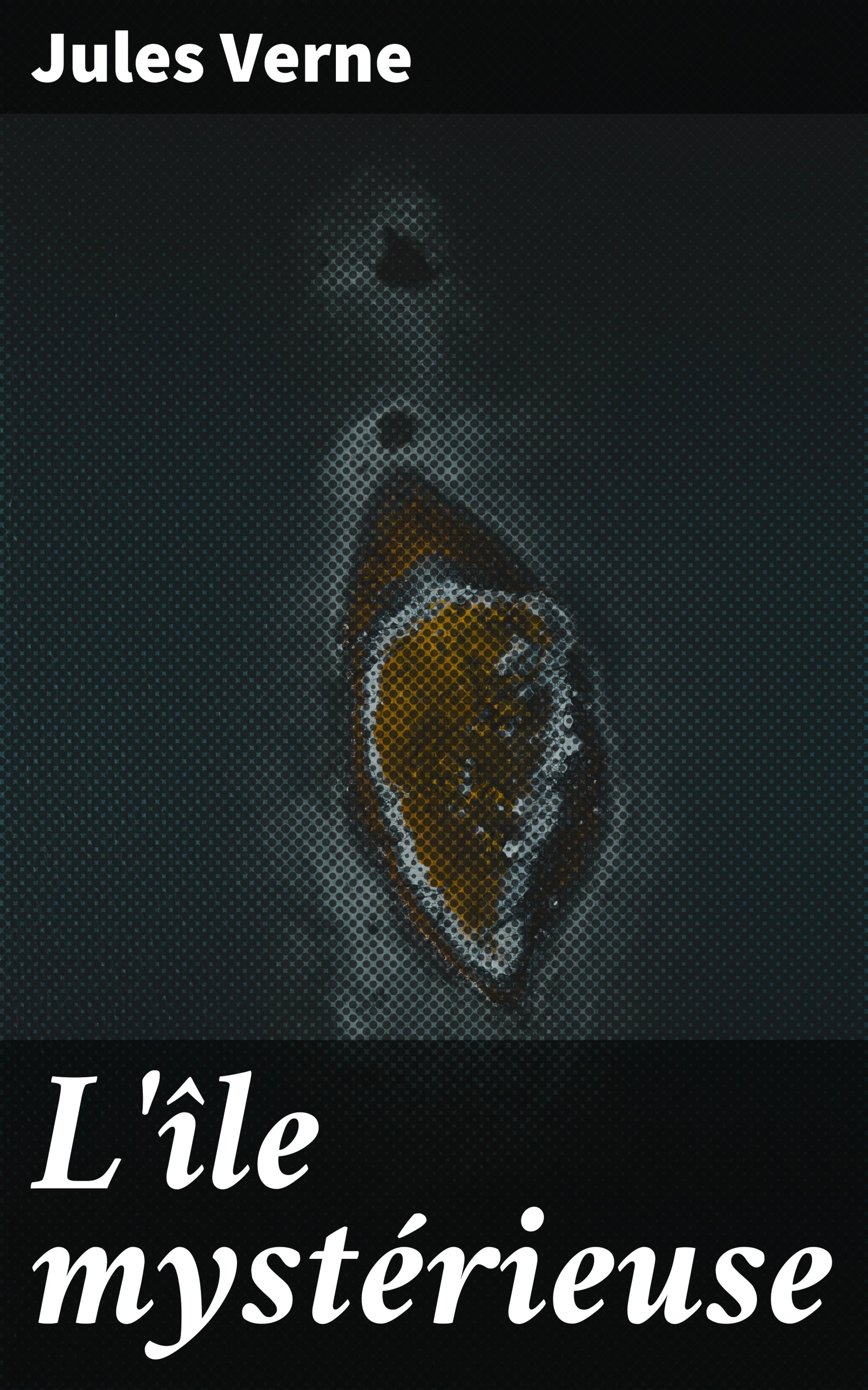 Обложка книги «L'île mystérieuse»
