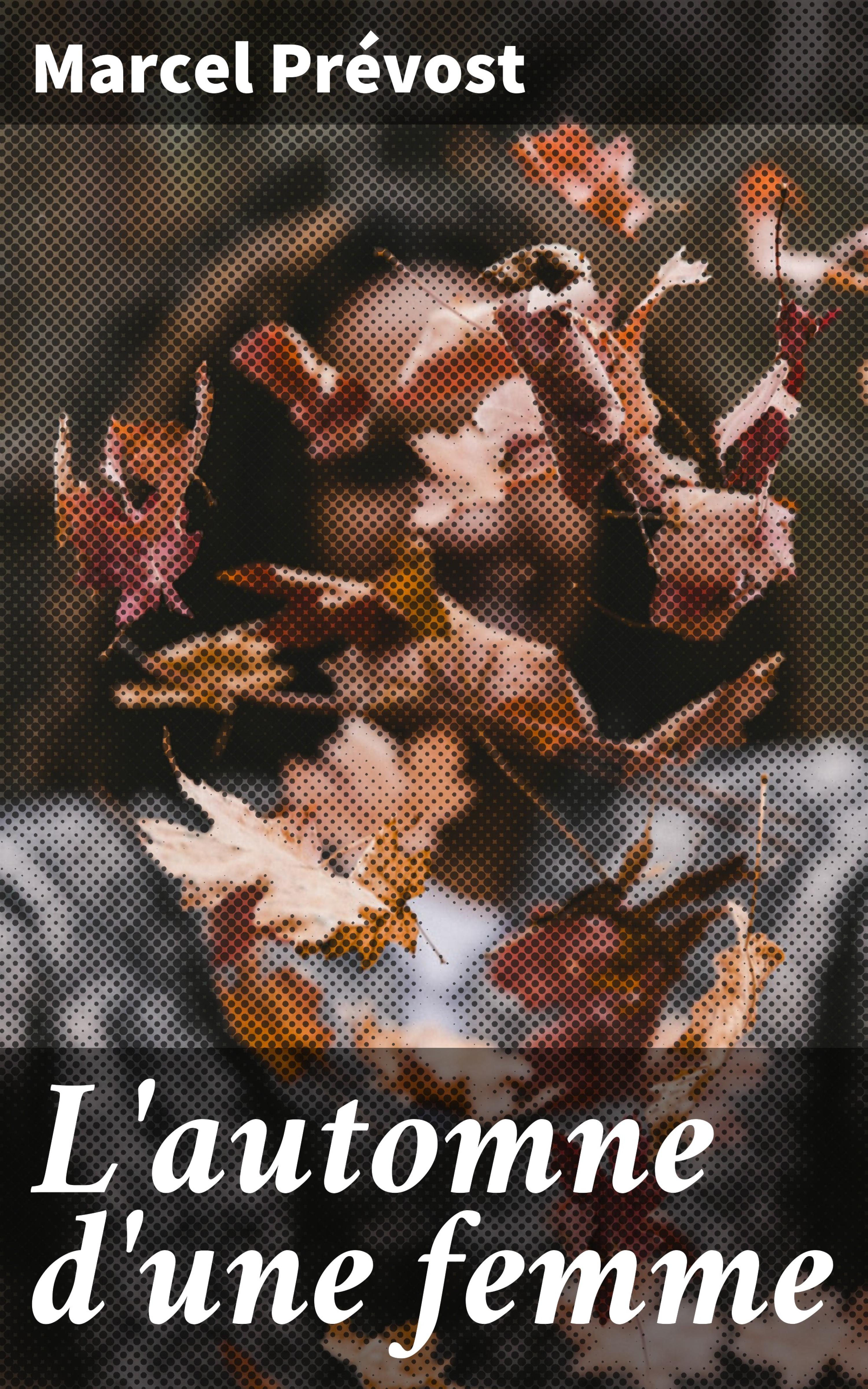 Обложка книги «L'automne d'une femme»