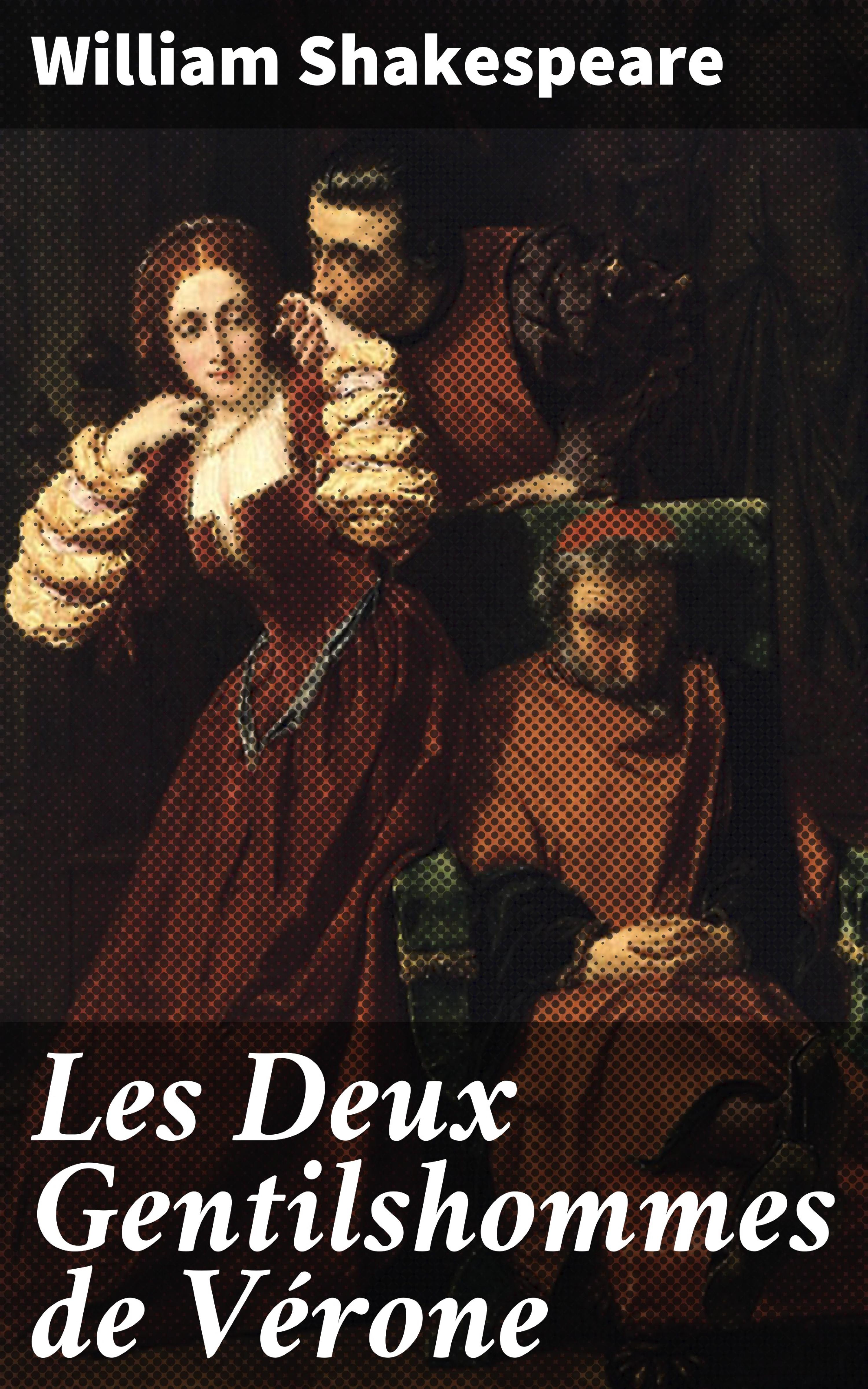 Обложка книги «Les Deux Gentilshommes de Vérone»