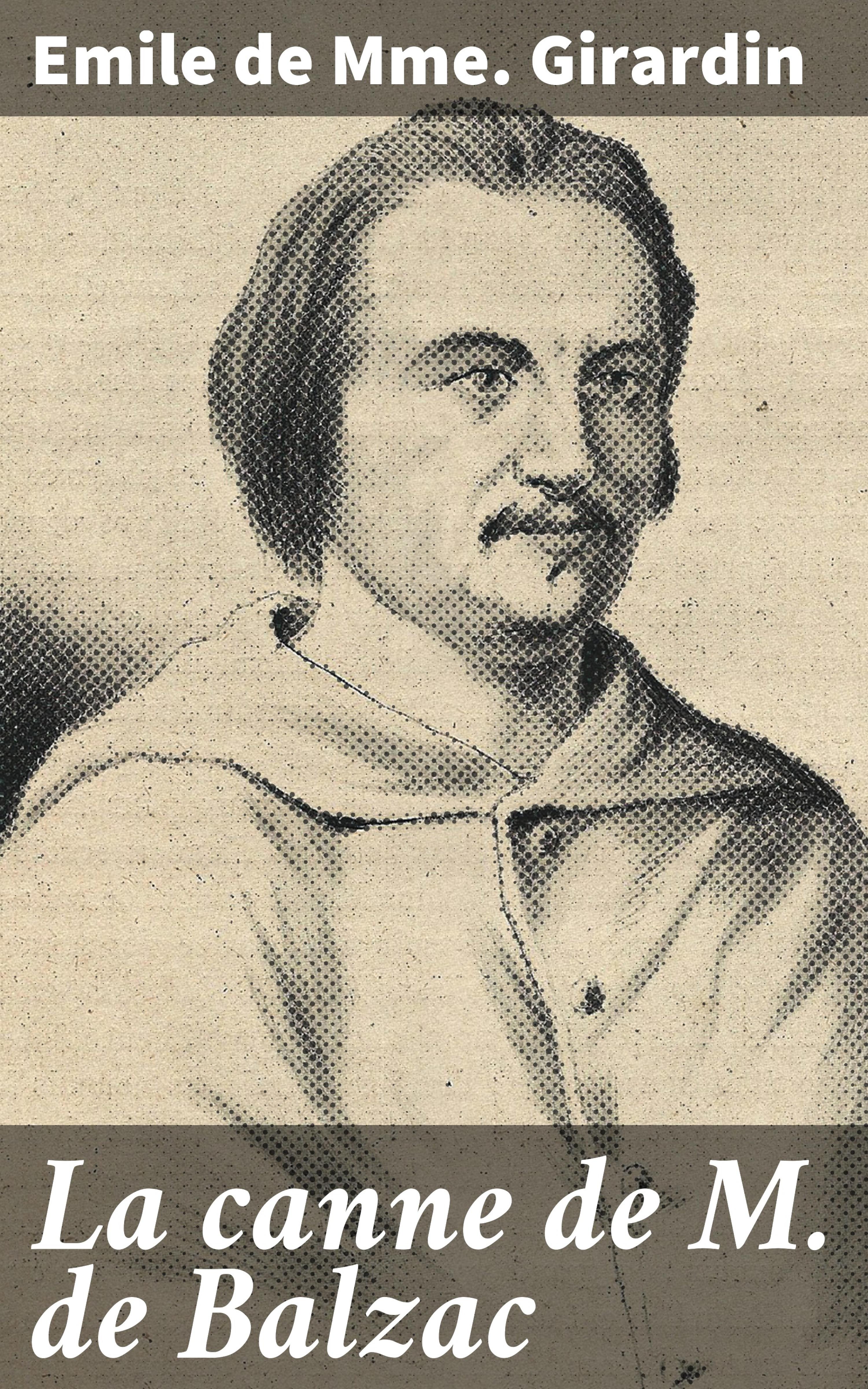 Обложка книги «La canne de M. de Balzac»
