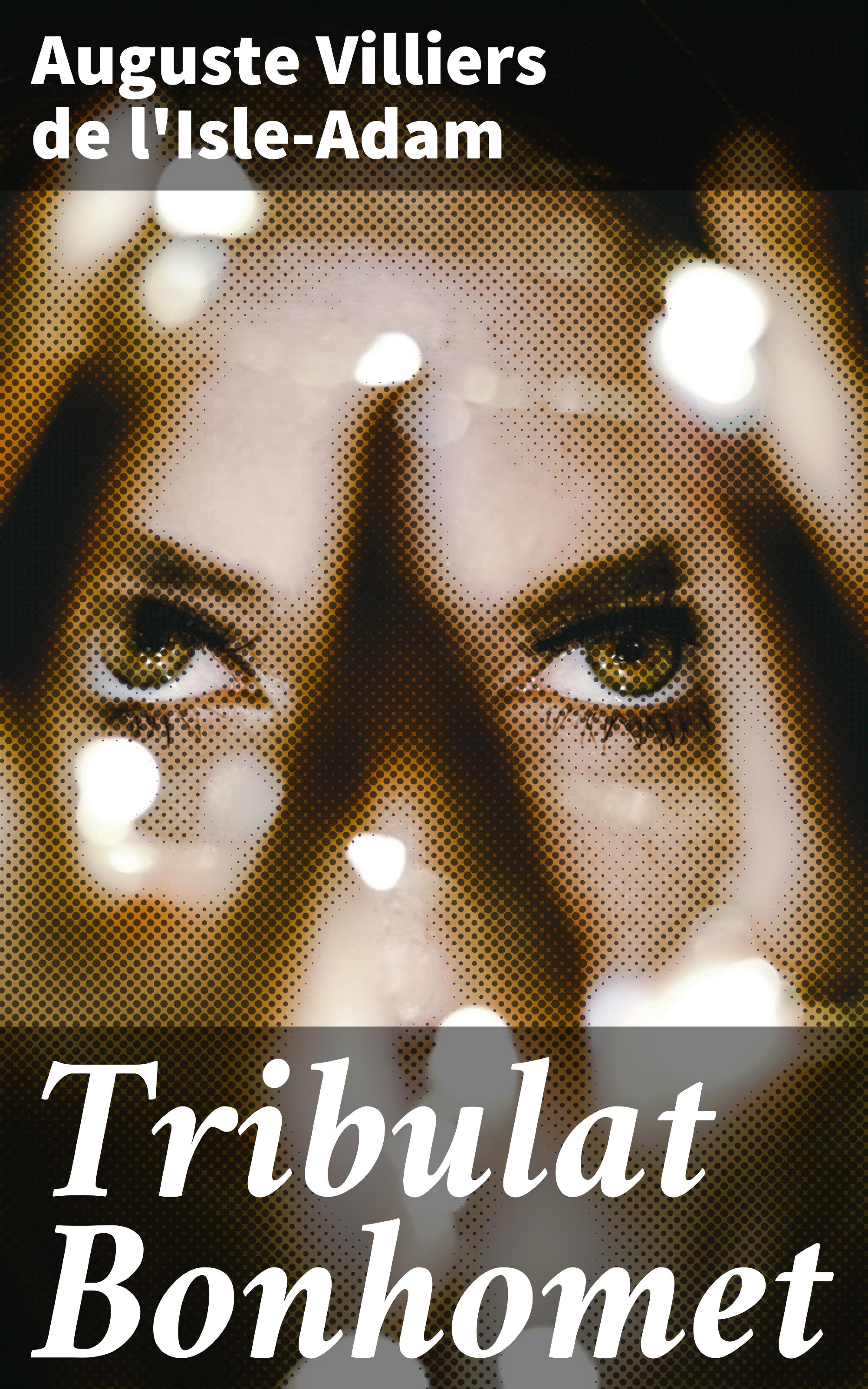 Обложка книги «Tribulat Bonhomet»
