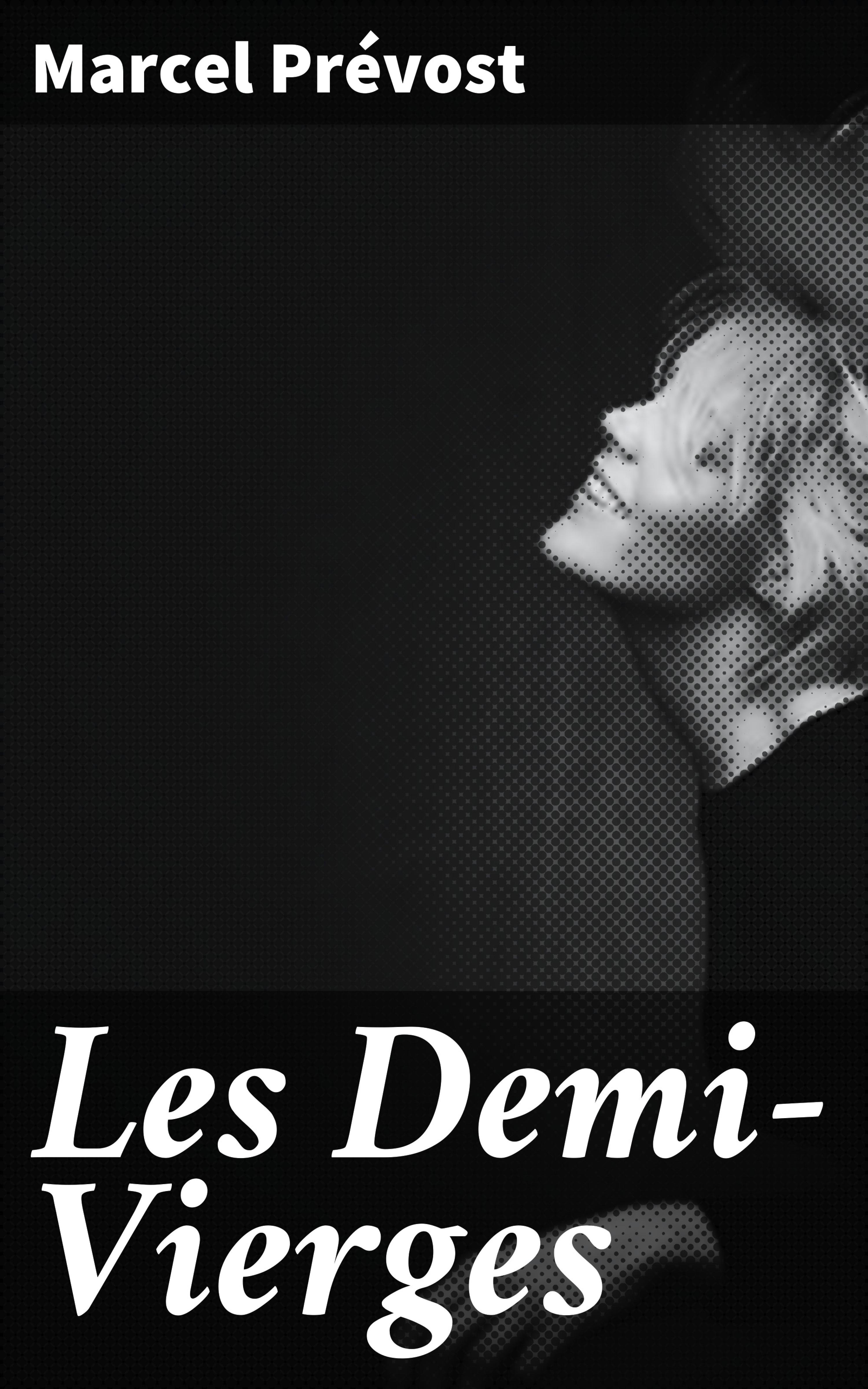 Обложка книги «Les Demi-Vierges»