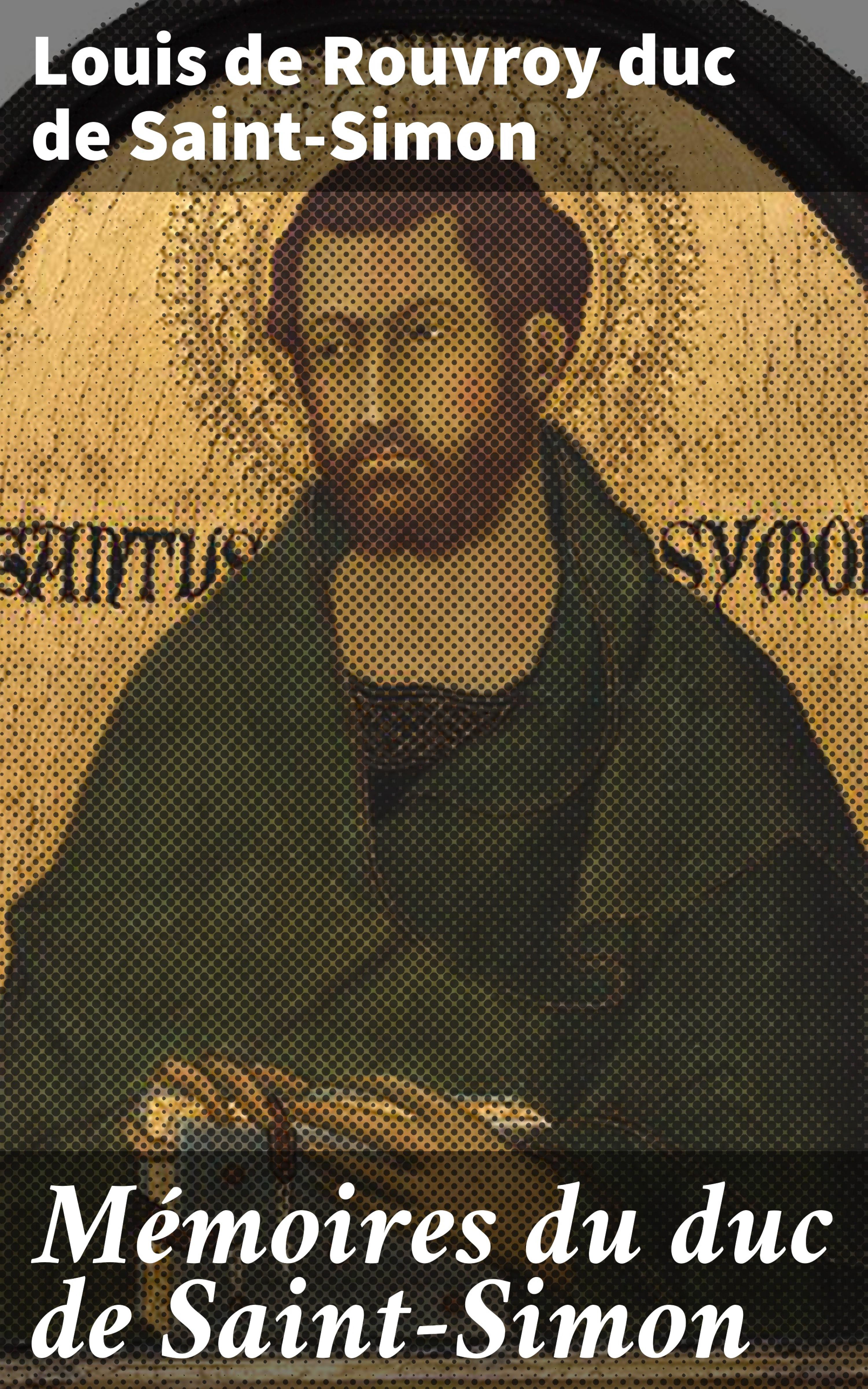 Обложка книги «Mémoires du duc de Saint-Simon»