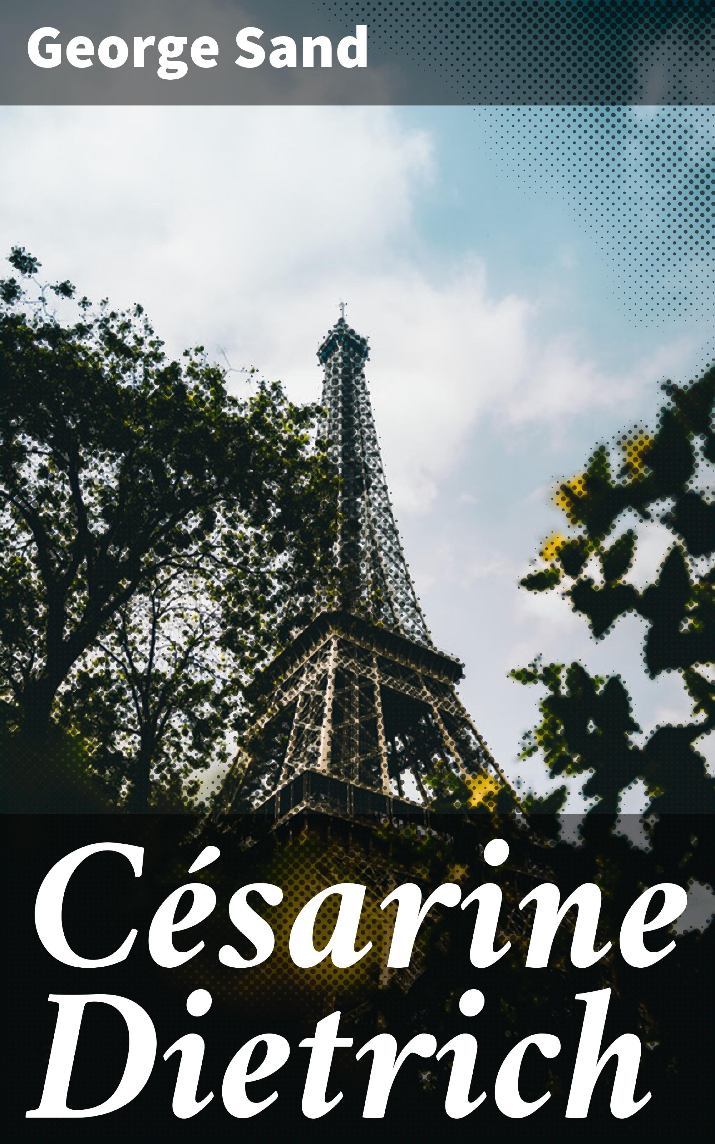 Обложка книги «Césarine Dietrich»