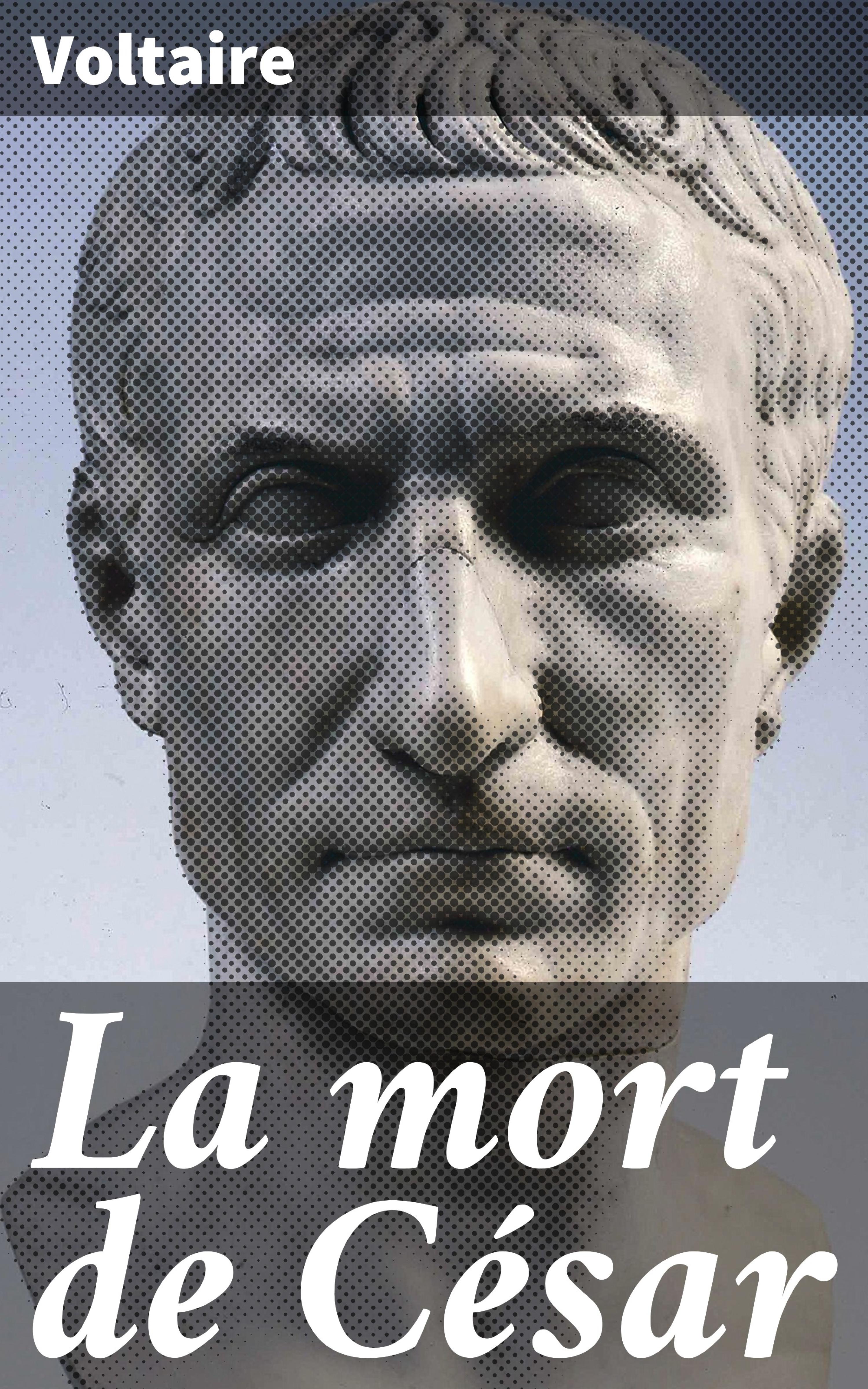 Обложка книги «La mort de César»