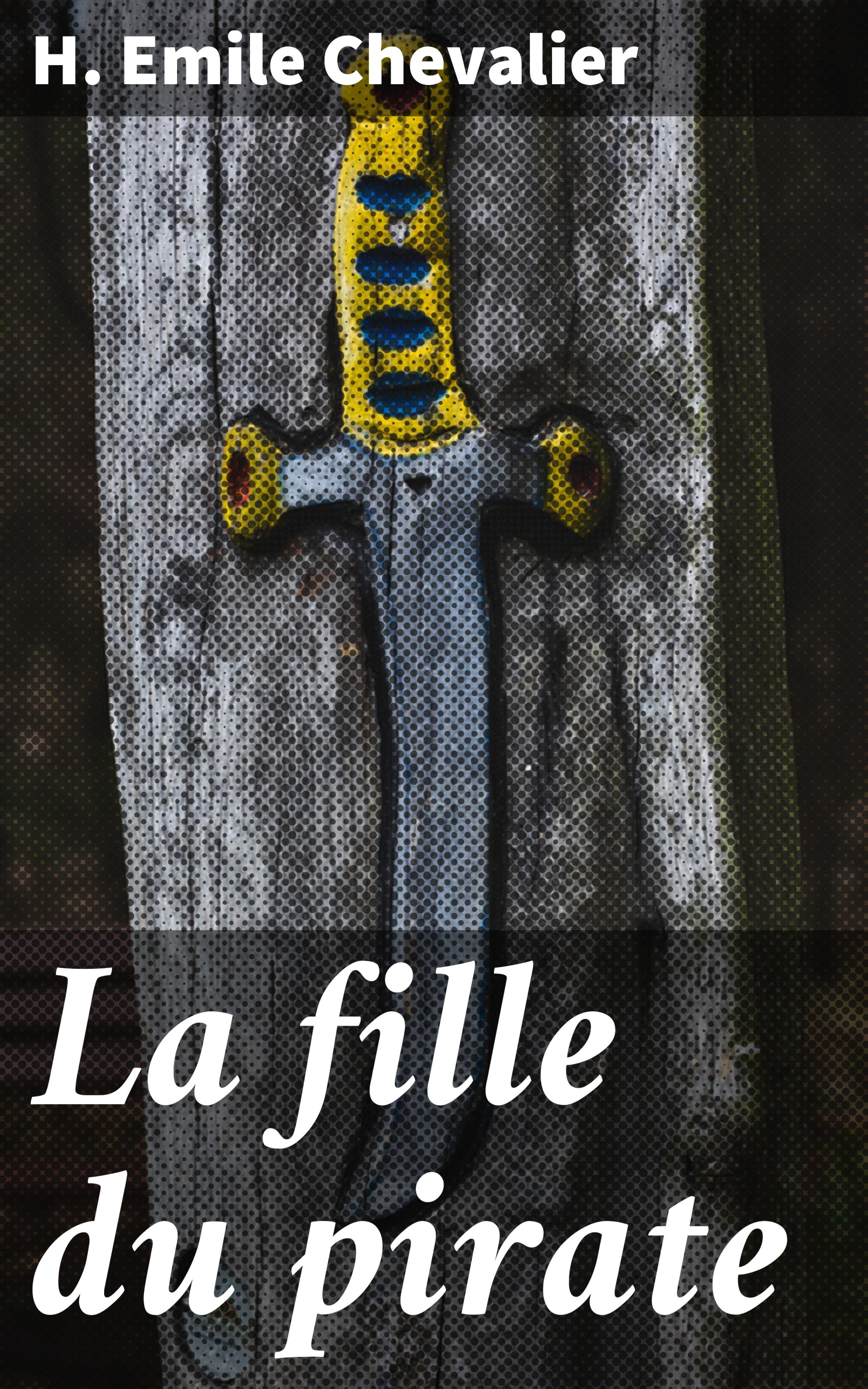 Обложка книги «La fille du pirate»