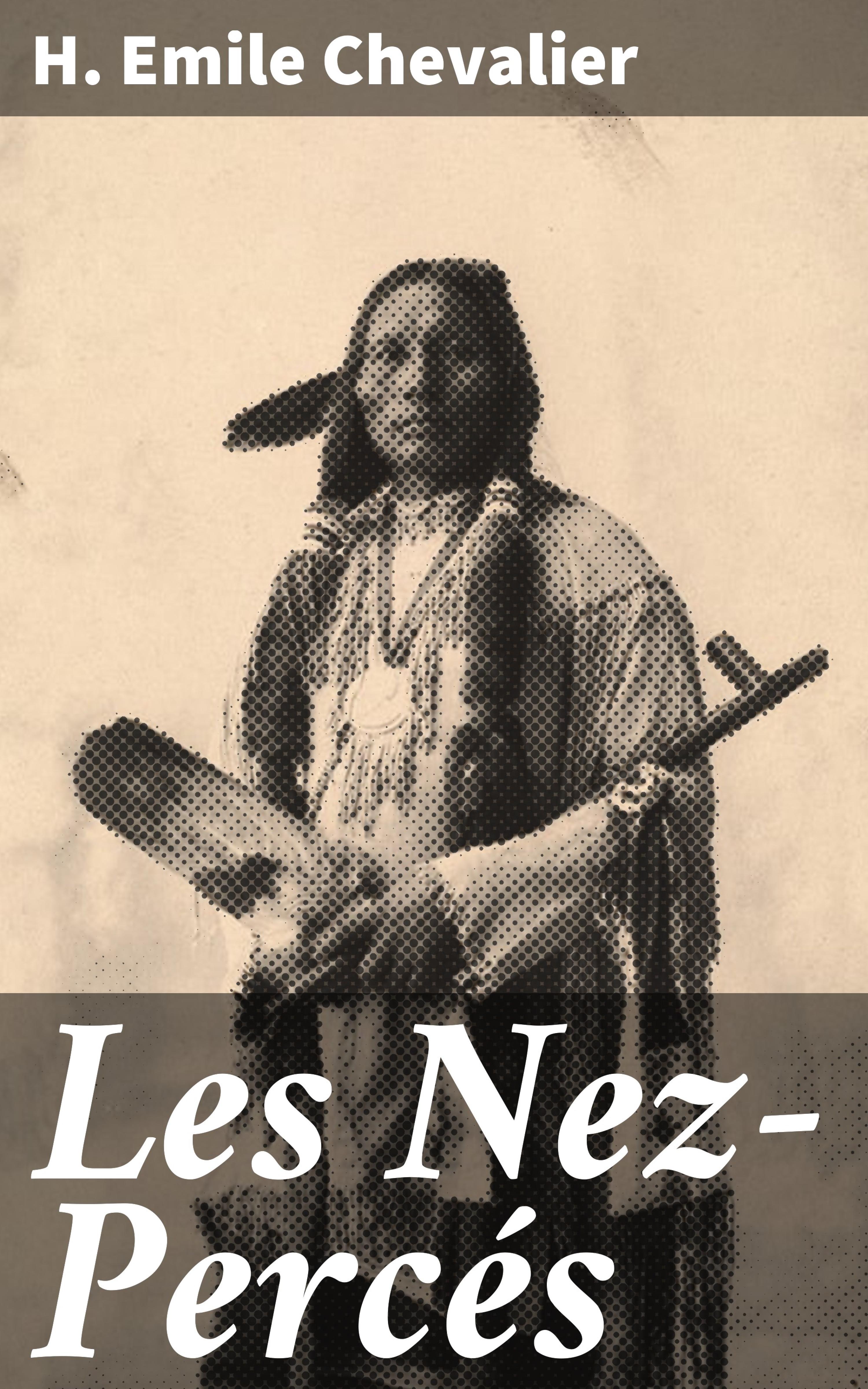 Обложка книги «Les Nez-Percés»