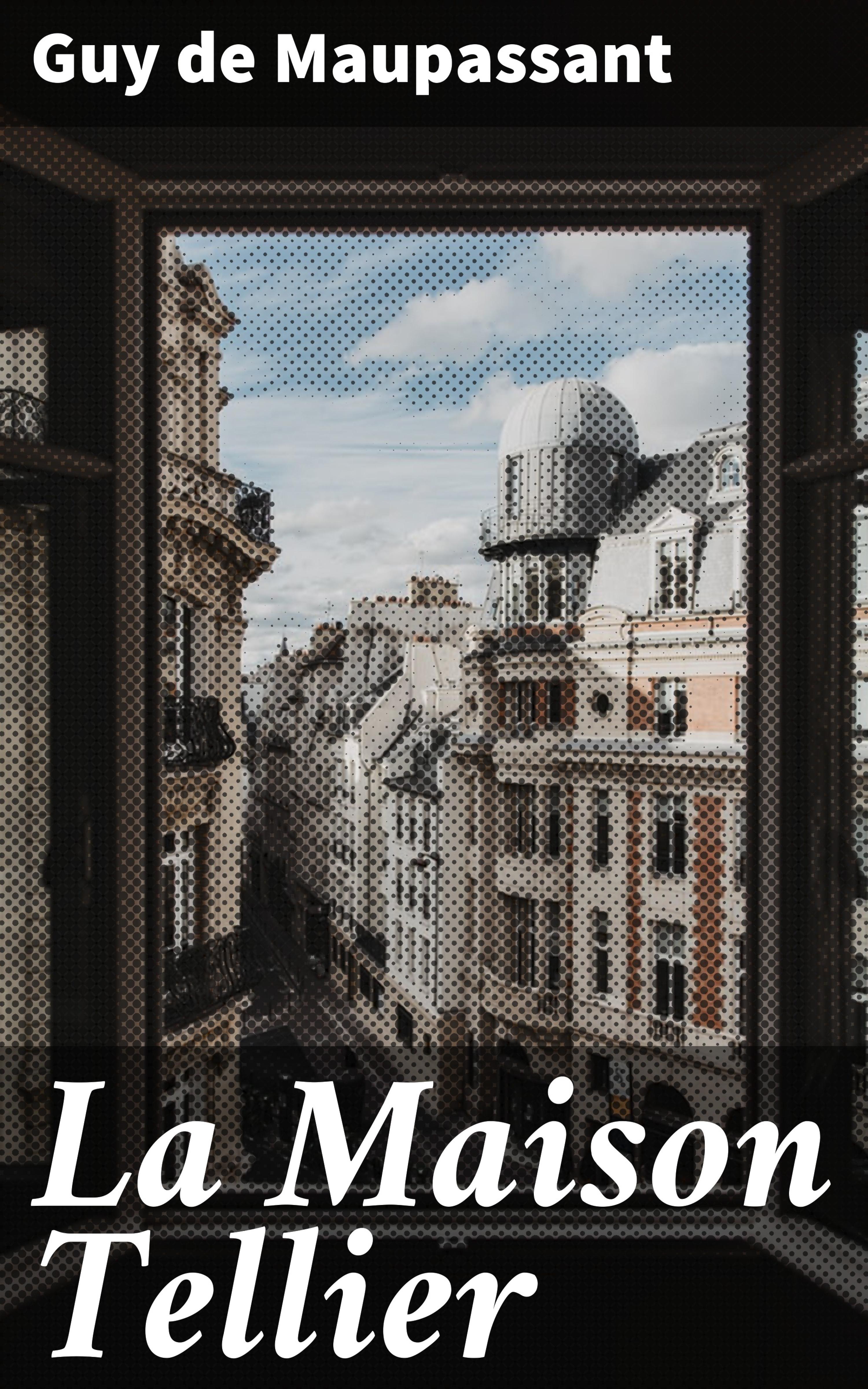 Обложка книги «La Maison Tellier»