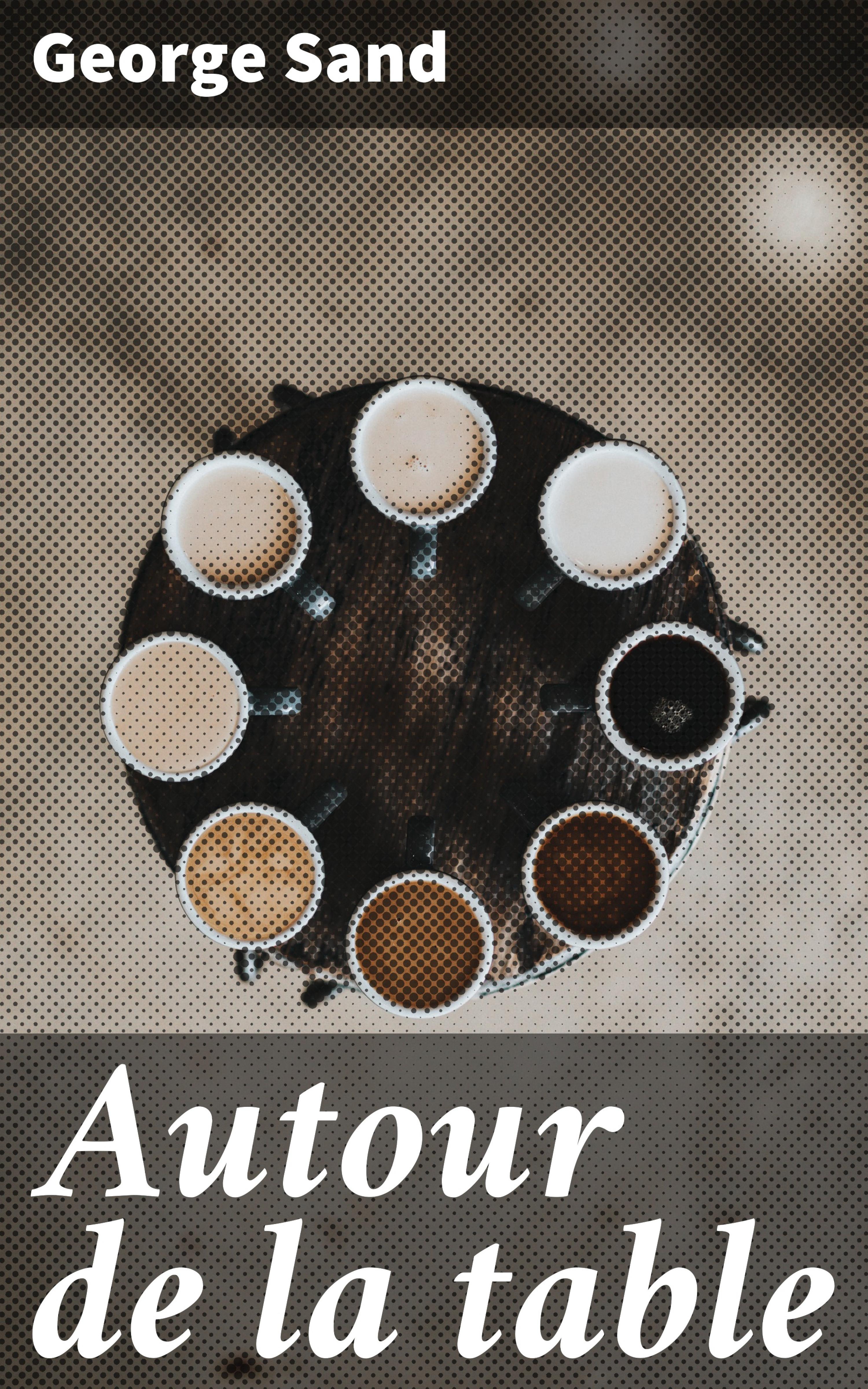 Обложка книги «Autour de la table»