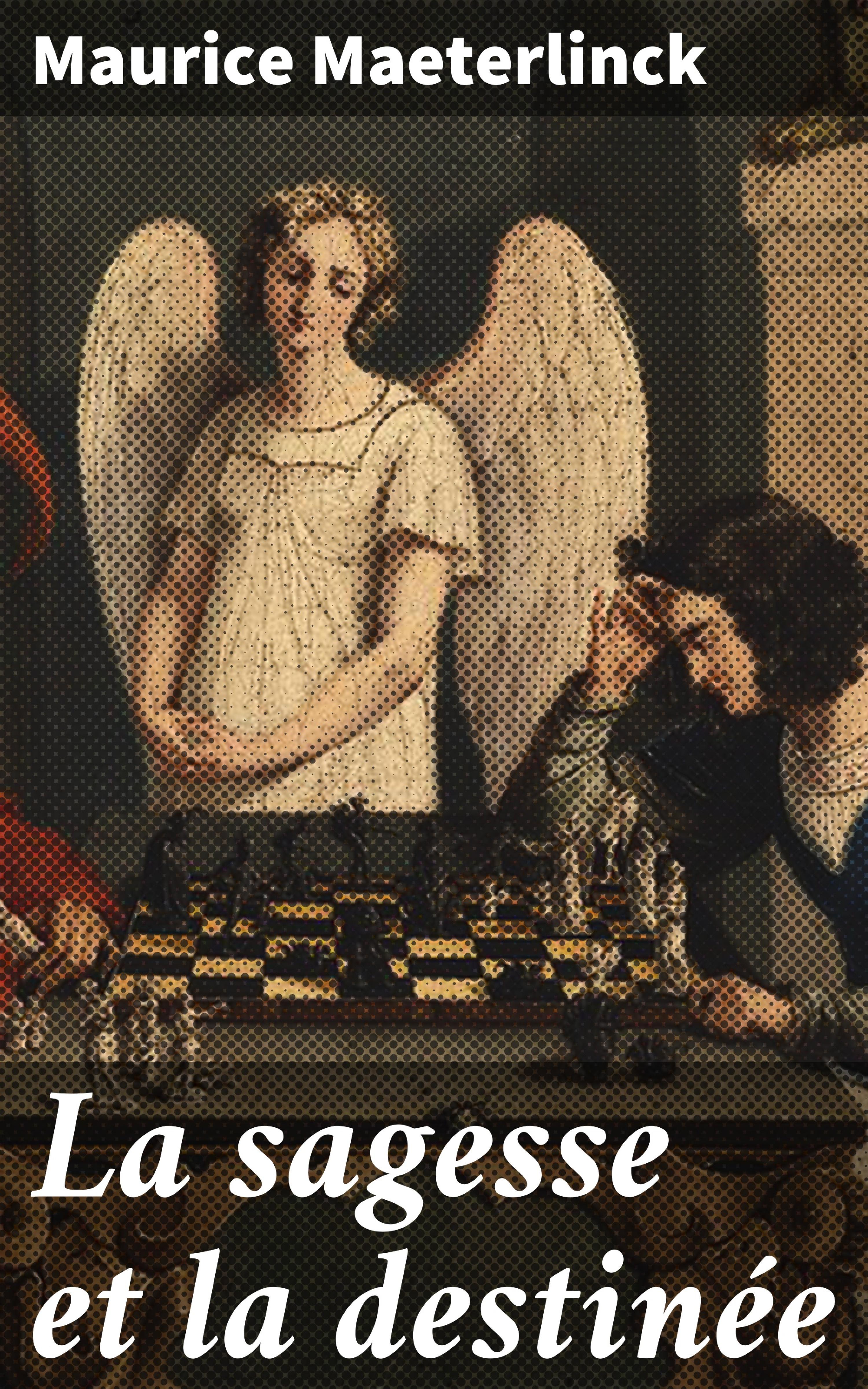 Обложка книги «La sagesse et la destinée»