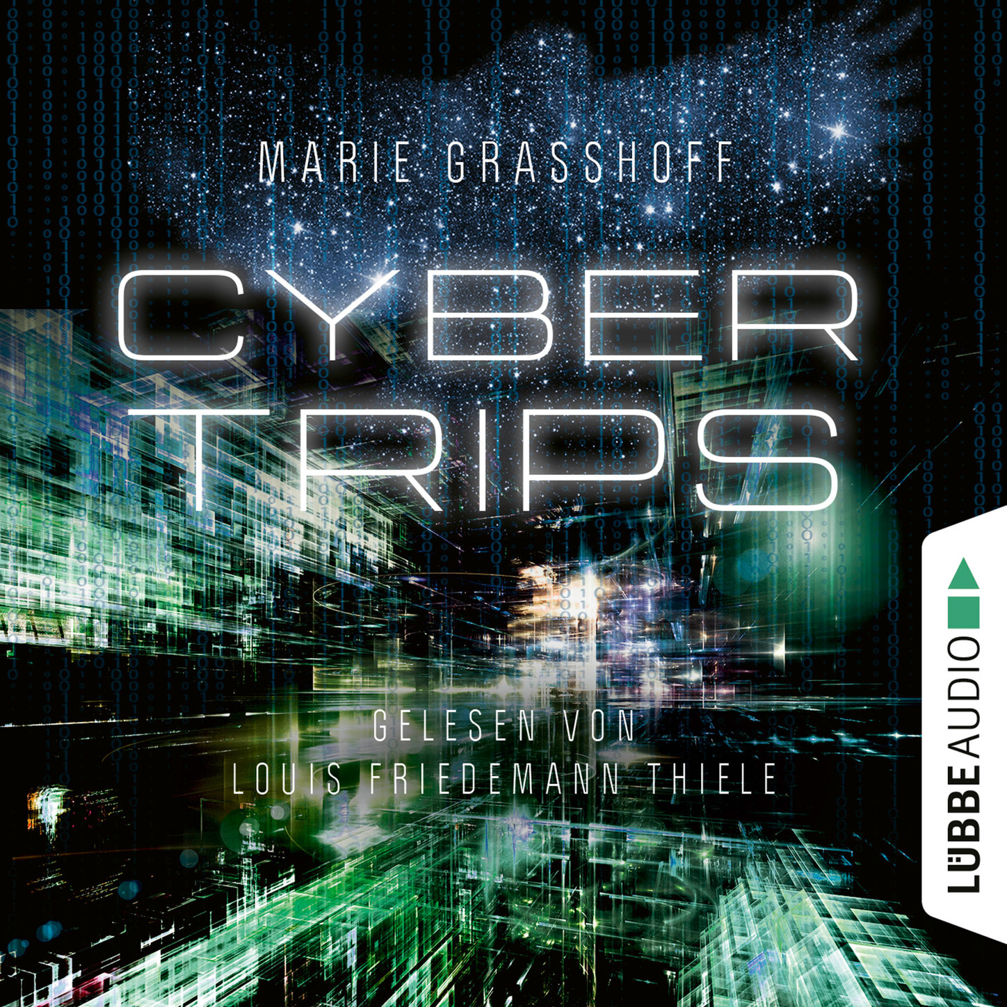Обложка книги «Cyber Trips (Ungekürzt)»