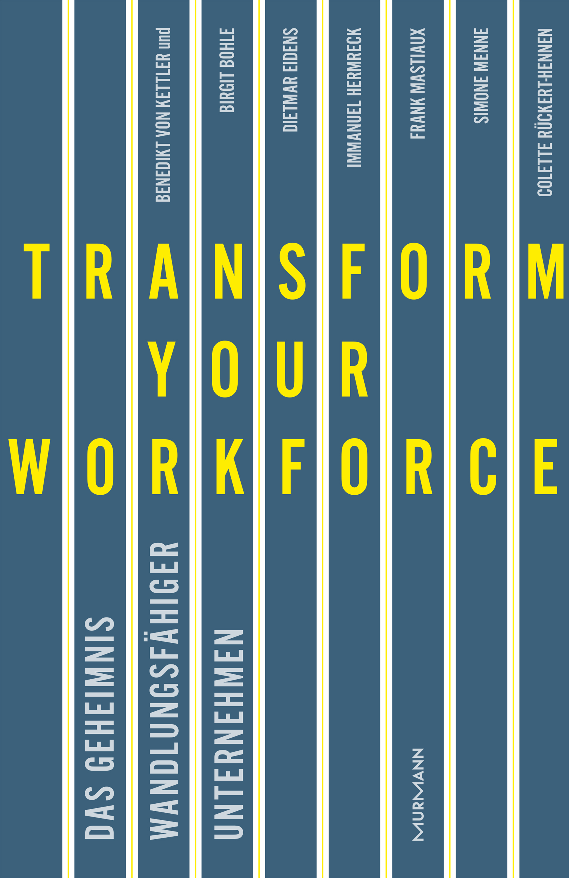 Обложка книги «Transform your Workforce!»