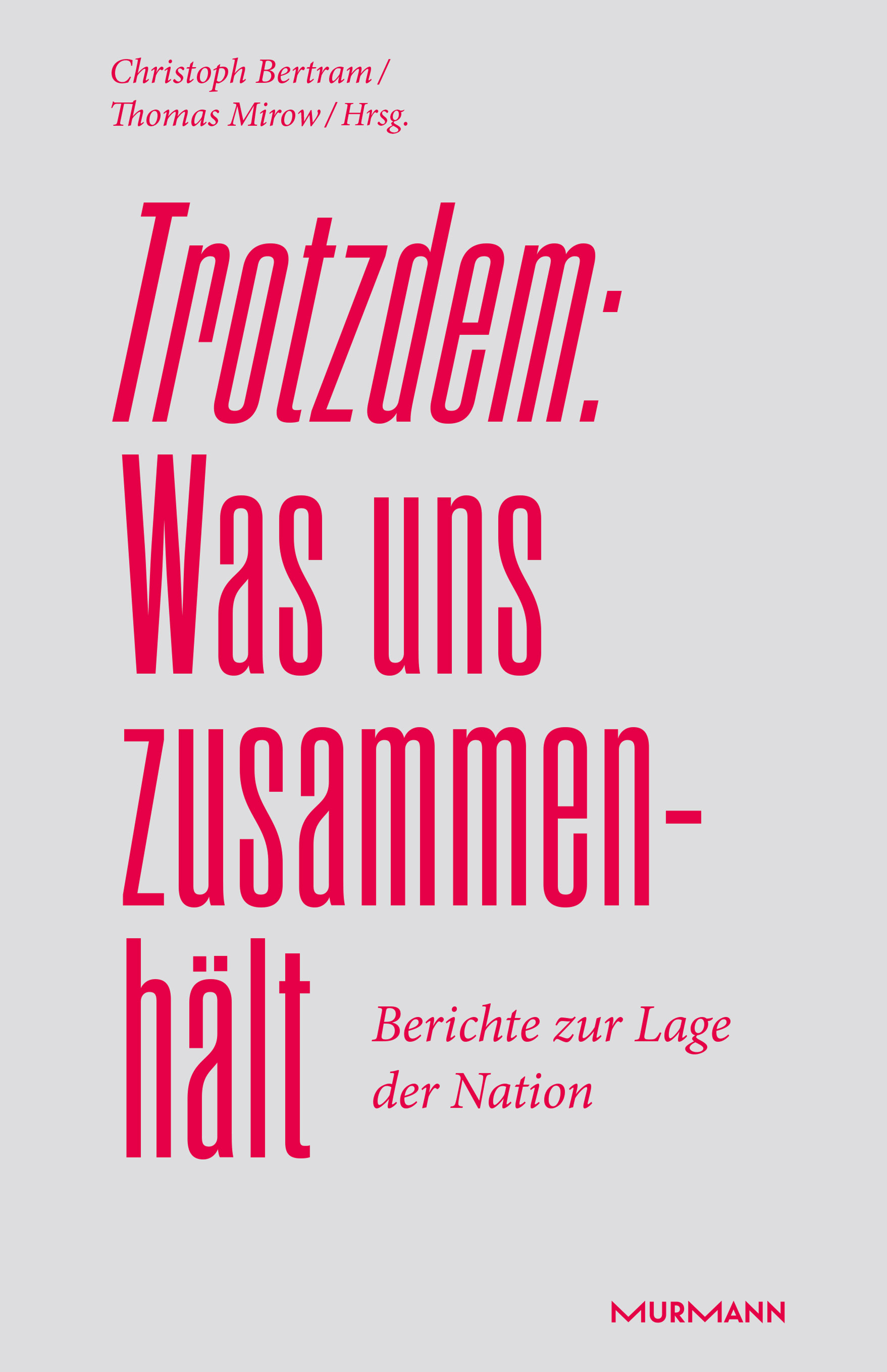 Обложка книги «Trotzdem: Was uns zusammenhält»
