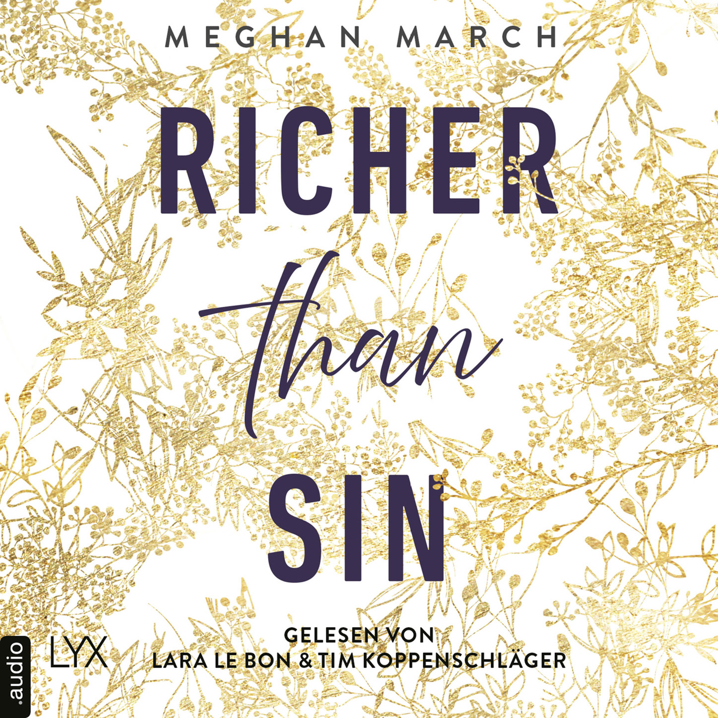 Обложка книги «Richer than Sin - Richer-than-Sin-Reihe, Band 1 (Ungekürzt)»