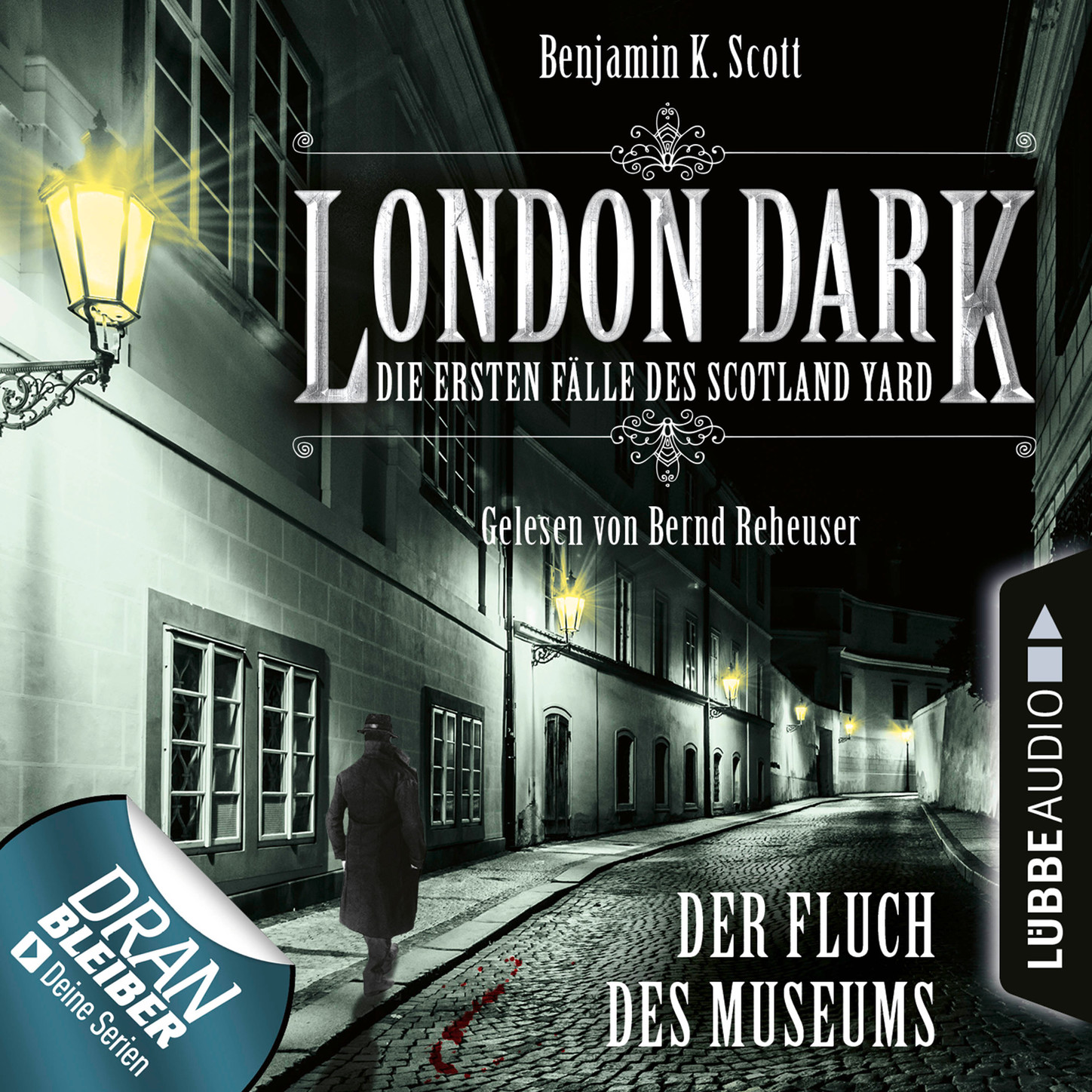 Обложка книги «London Dark - Die ersten Fälle des Scotland Yard, Folge 6: Der Fluch des Museums (Ungekürzt)»