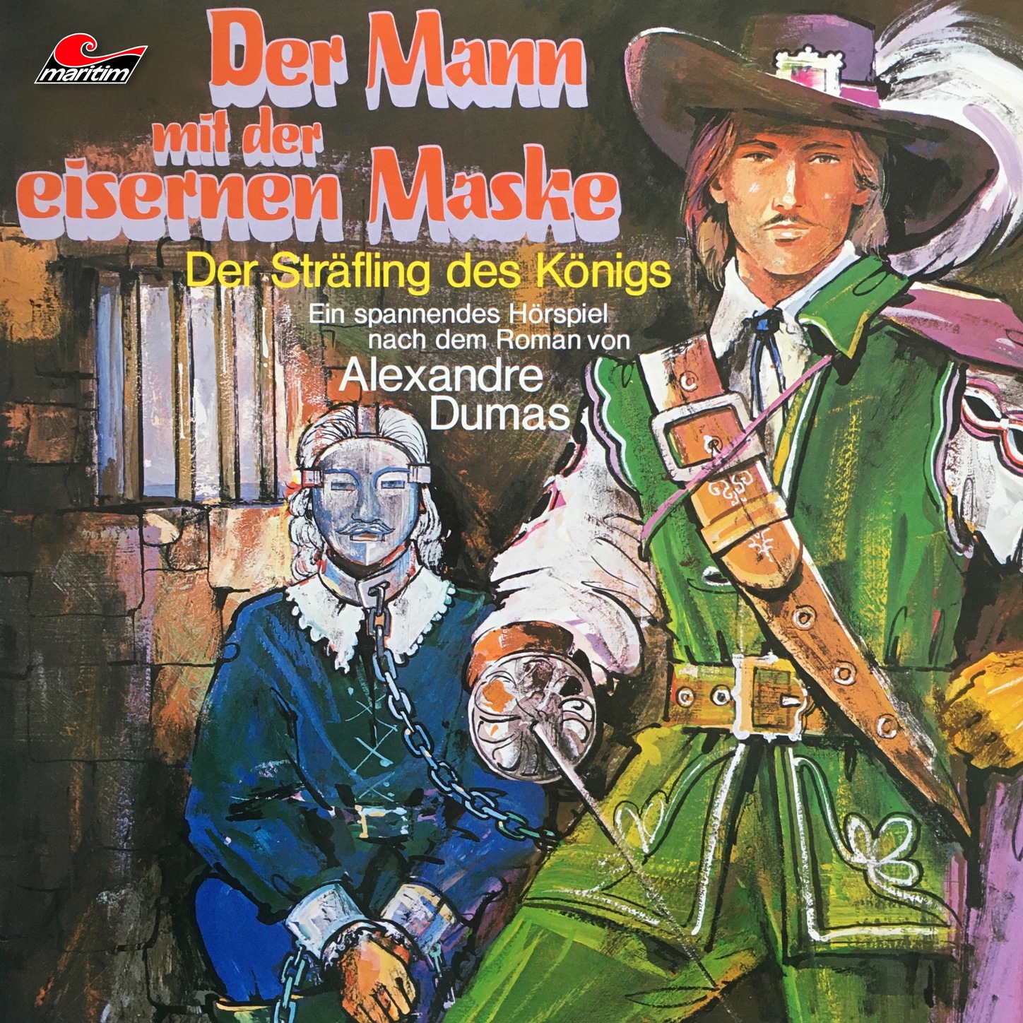 Обложка книги «Der Mann mit der eisernen Maske, Folge 2: Der Sträfling des Königs»