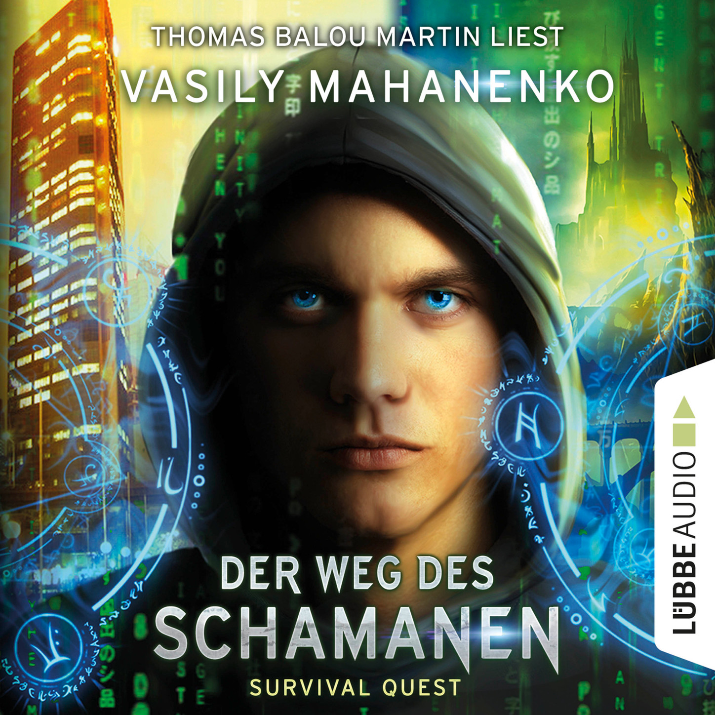 Обложка книги «Der Weg des Schamanen - Survival Quest-Serie 1 (Ungekürzt)»