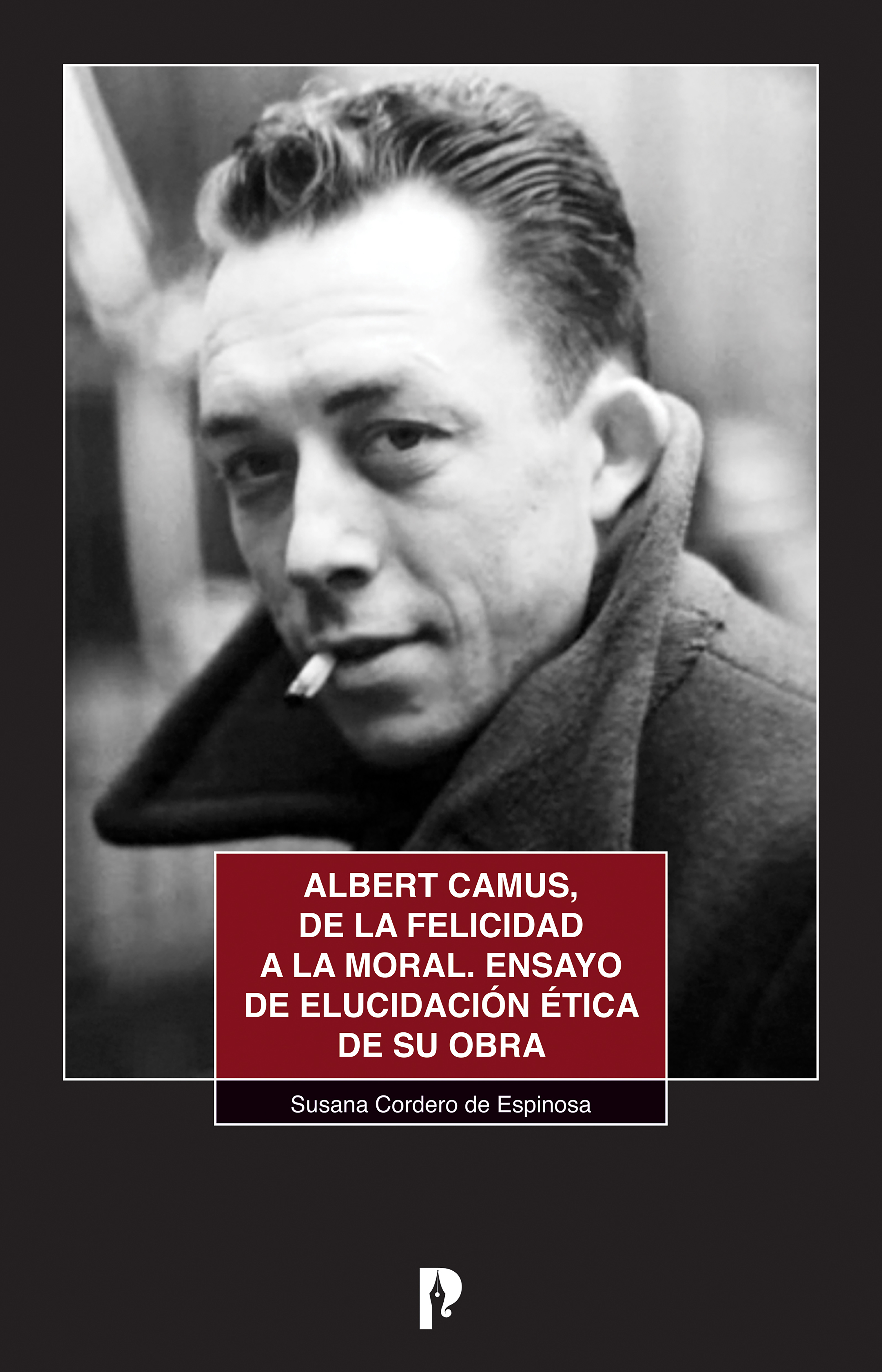 Обложка книги «Albert Camus, de la felicidad a la moral»