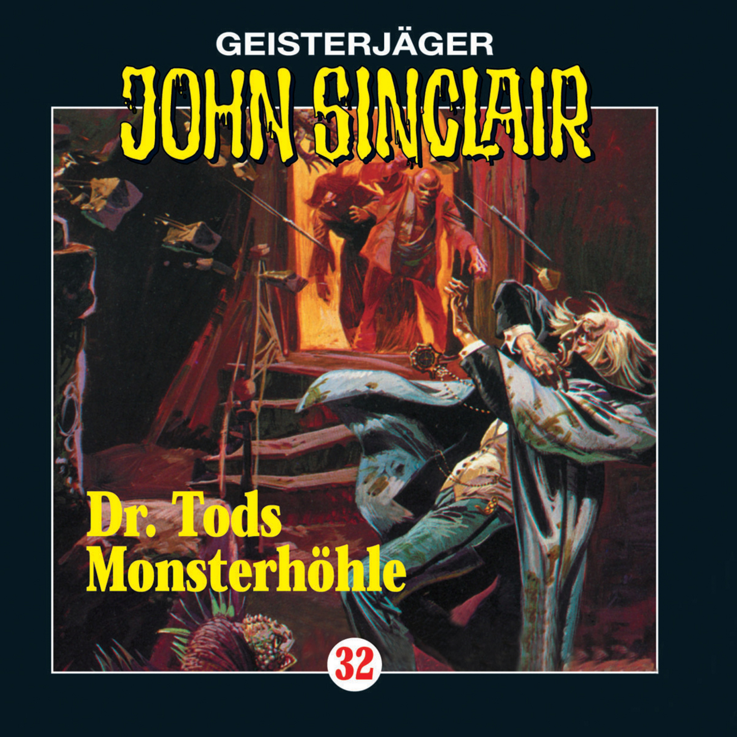 Обложка книги «John Sinclair, Folge 32: Doktor Tods Monsterhöhle»