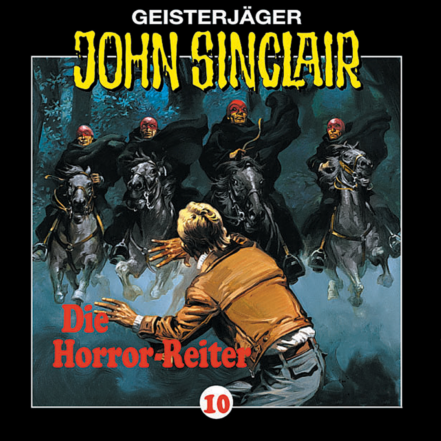 Обложка книги «John Sinclair, Folge 10: Die Horror-Reiter»