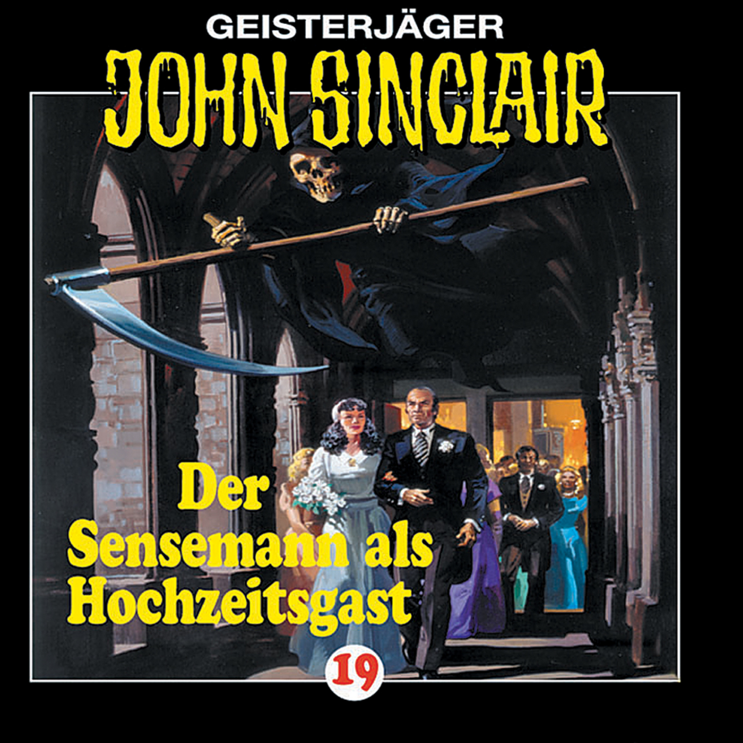 Обложка книги «John Sinclair, Folge 19: Der Sensenmann als Hochzeitsgast»
