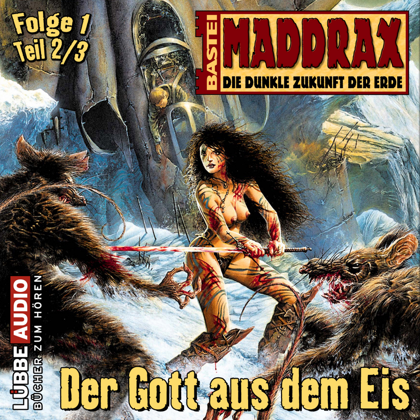 Обложка книги «Maddrax, Folge 1: Der Gott aus dem Eis - Teil 2»