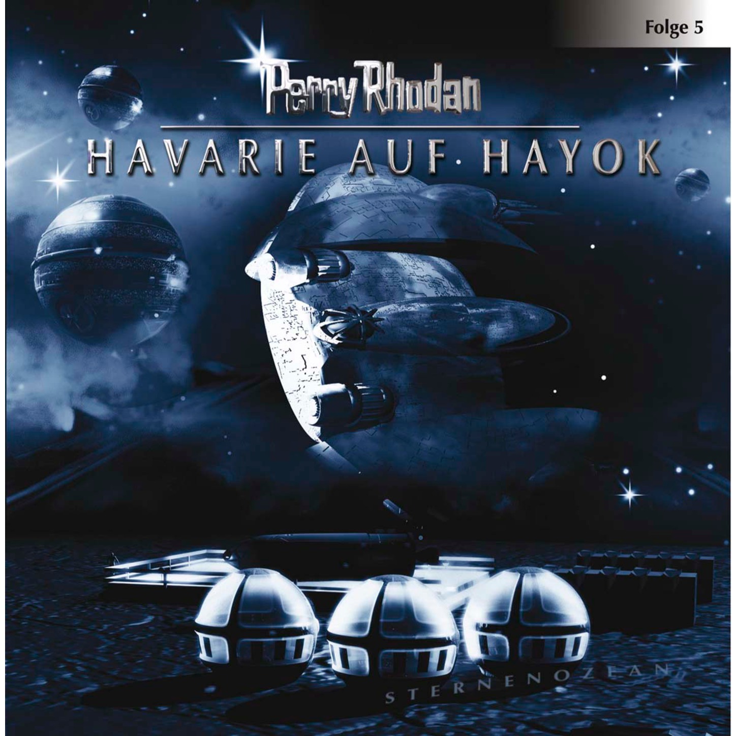 Обложка книги «Perry Rhodan, Folge 5: Havarie auf Hayok»
