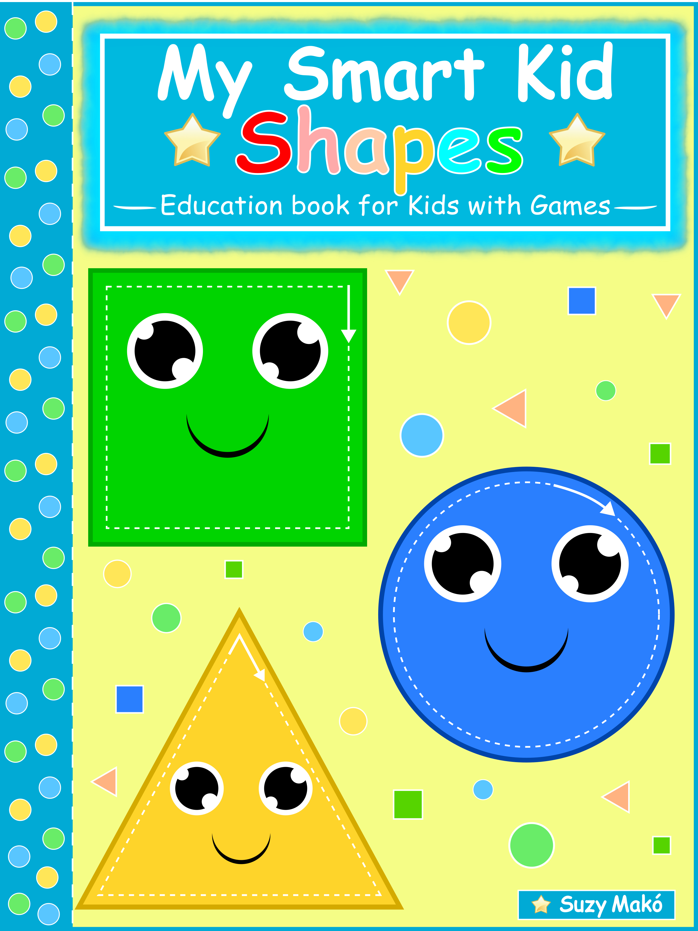 Обложка книги «My Smart Kids - Shapes»