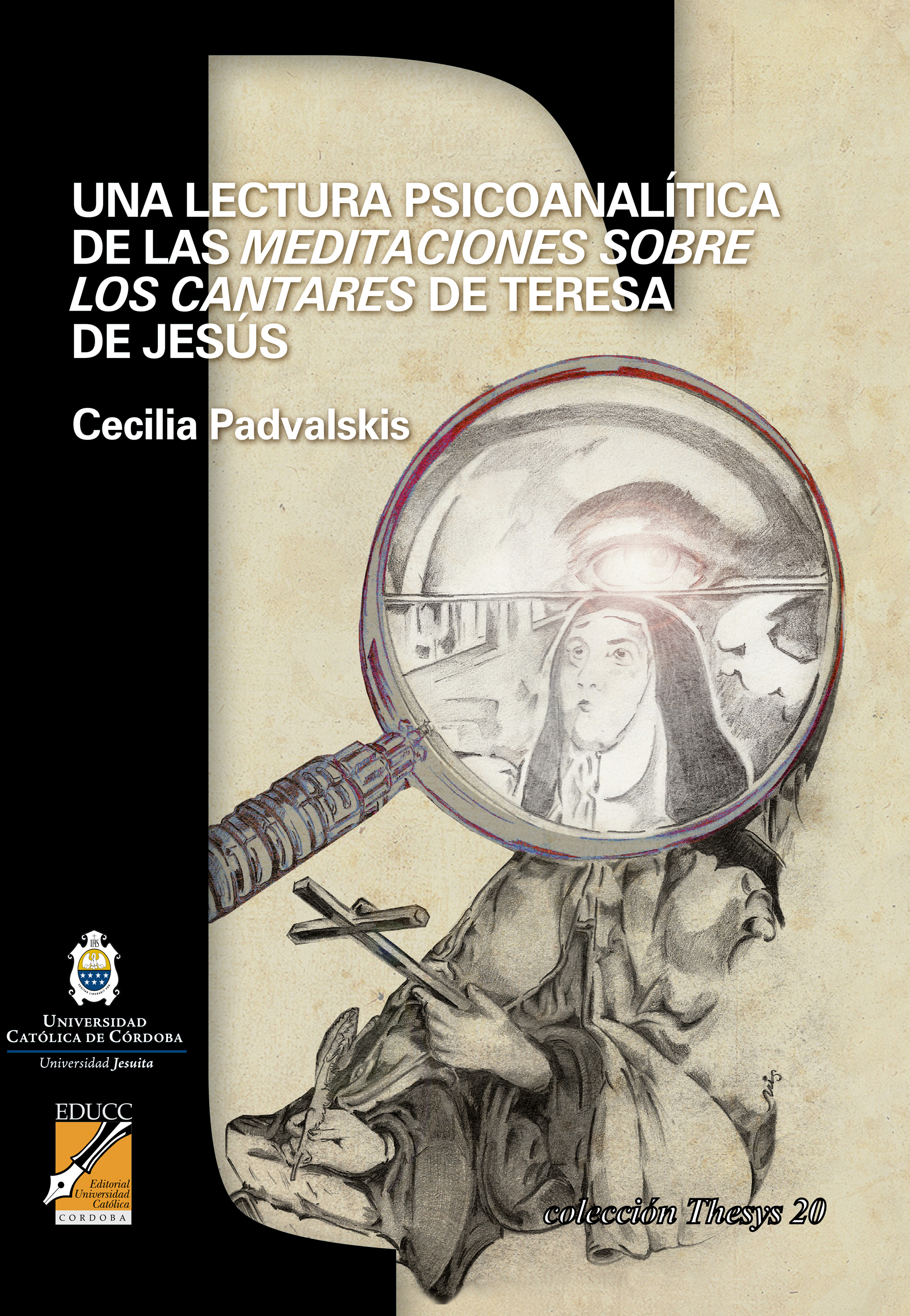 Обложка книги «Una lectura psicoanalítica de las Meditaciones sobre los cantares de Teresa de Jesús»