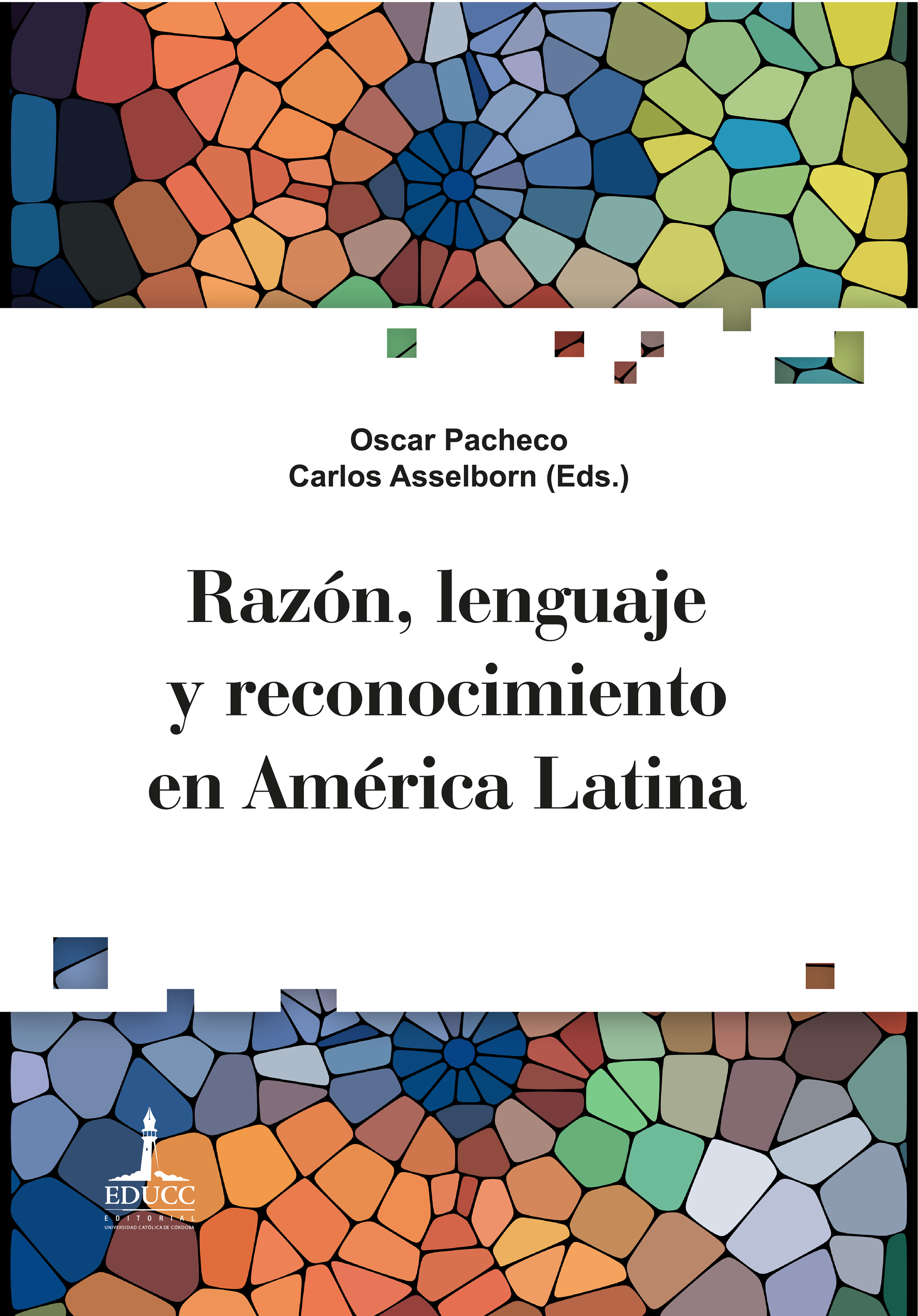 Обложка книги «Razón, lenguaje y reconocimiento en América Latina»