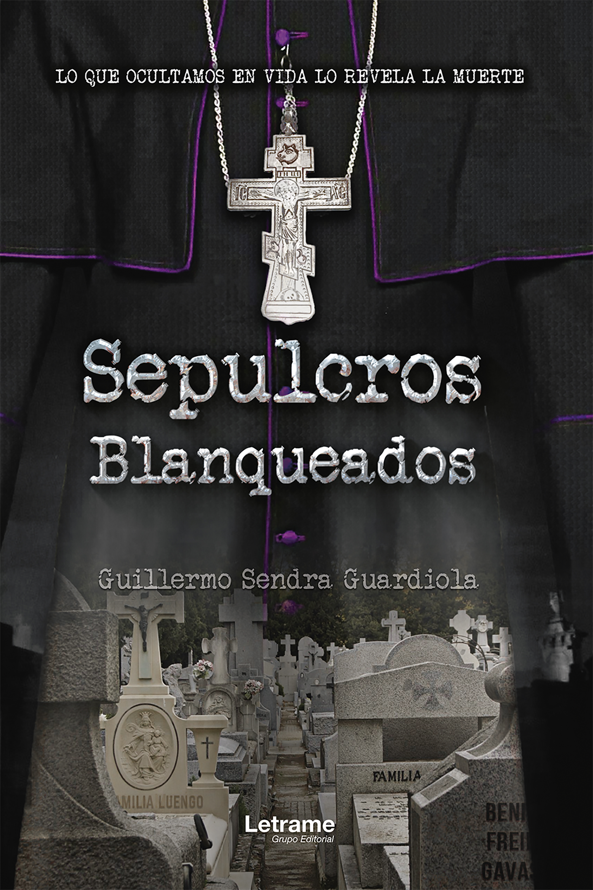 Обложка книги «Sepulcros blanqueados»