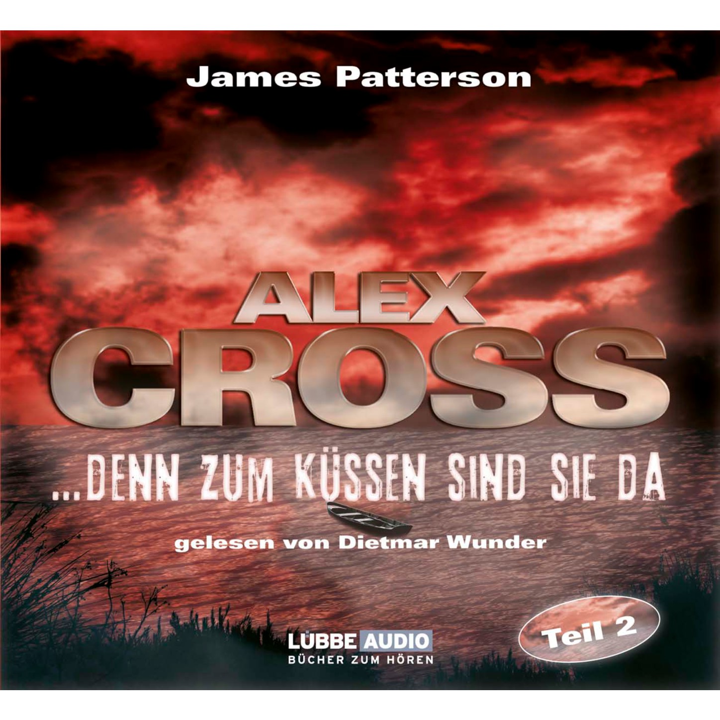Обложка книги «...denn zum Küssen sind sie da - Alex Cross 2»