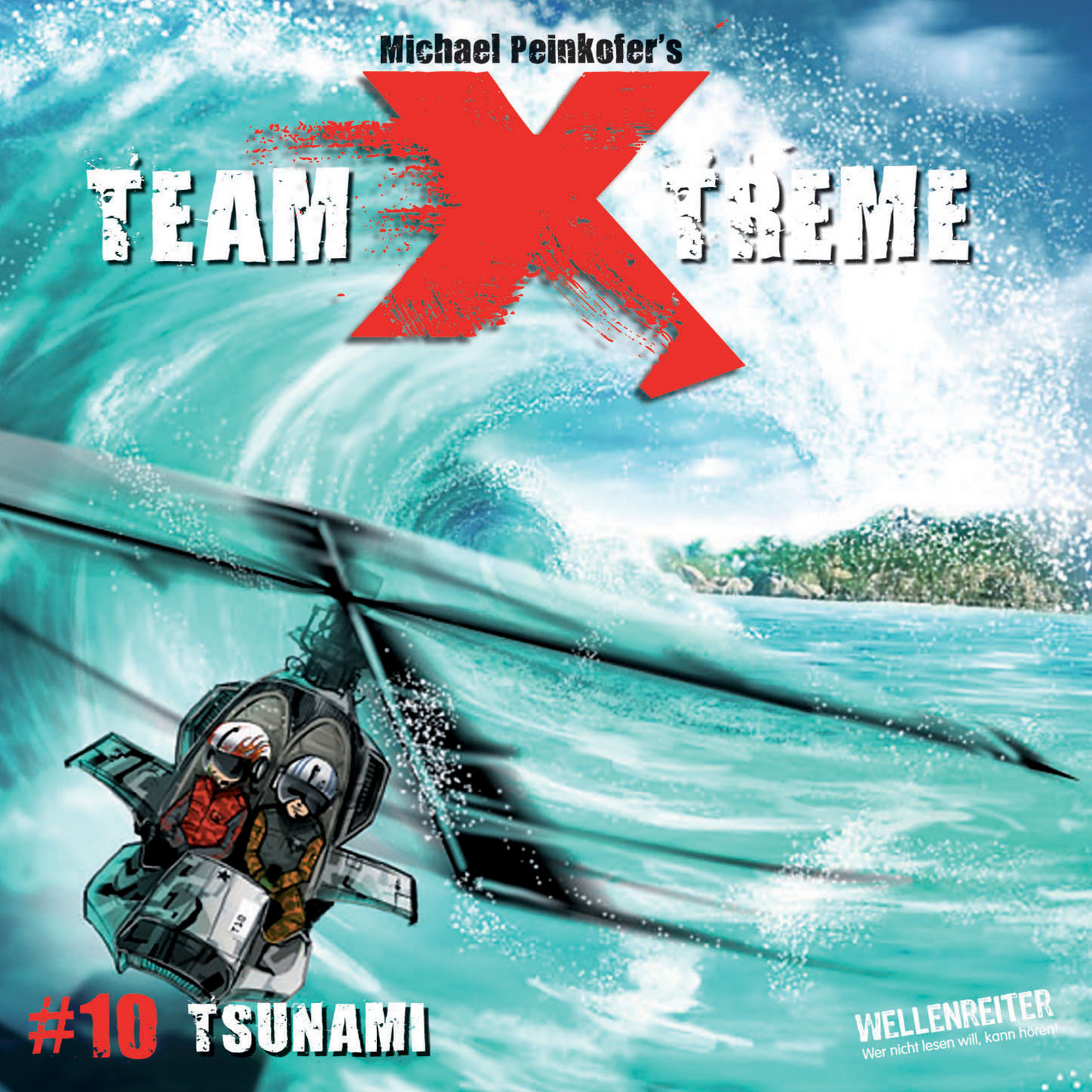 Обложка книги «Team X-Treme, Folge 10: Tsunami»